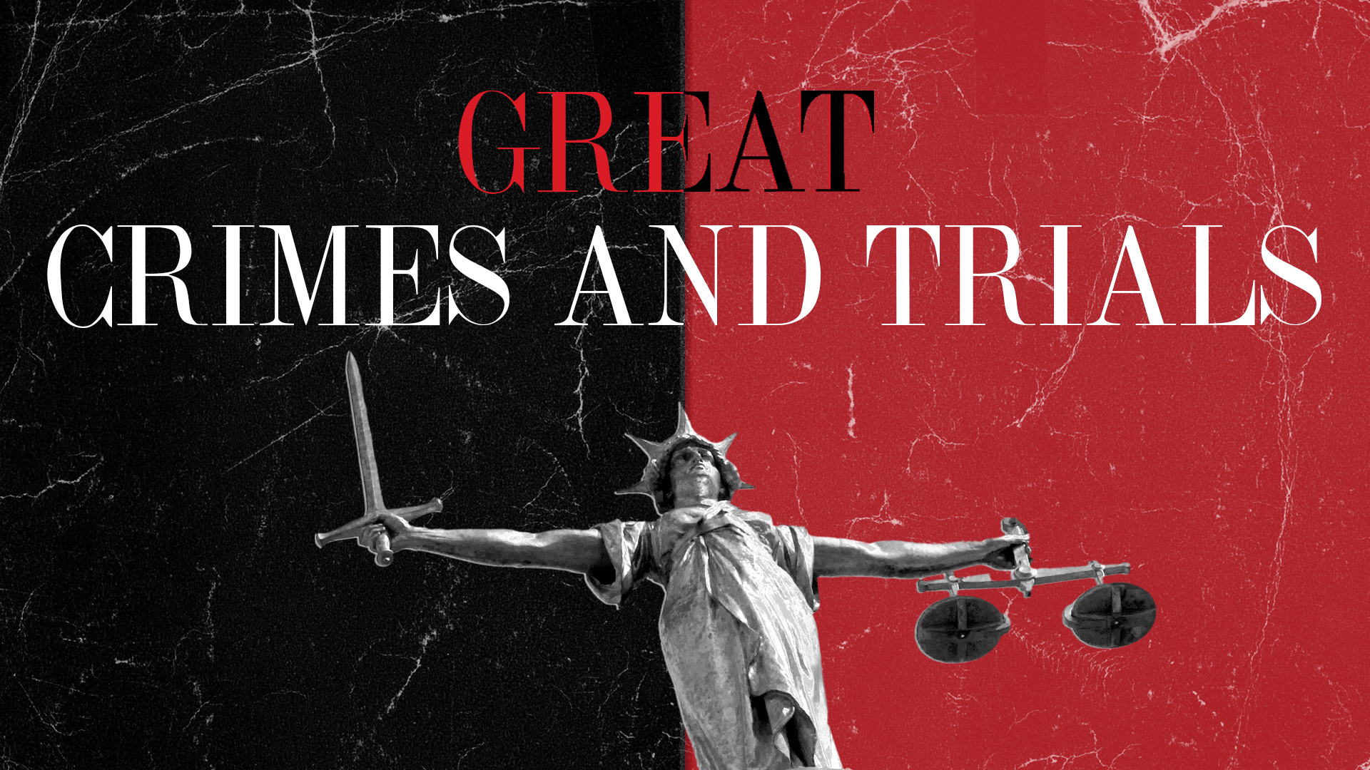 Great Crimes and Trials