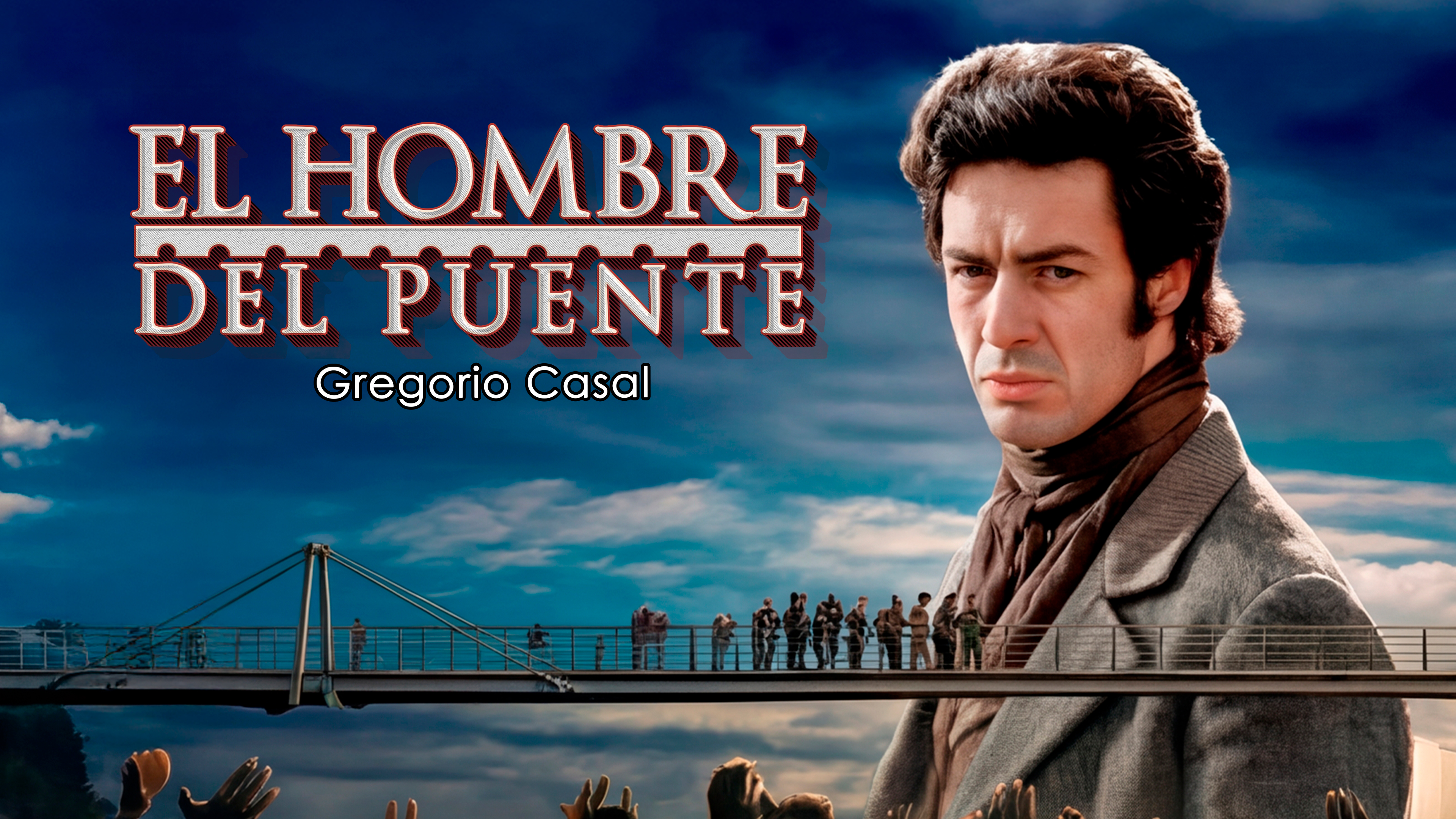 El hombre del puente