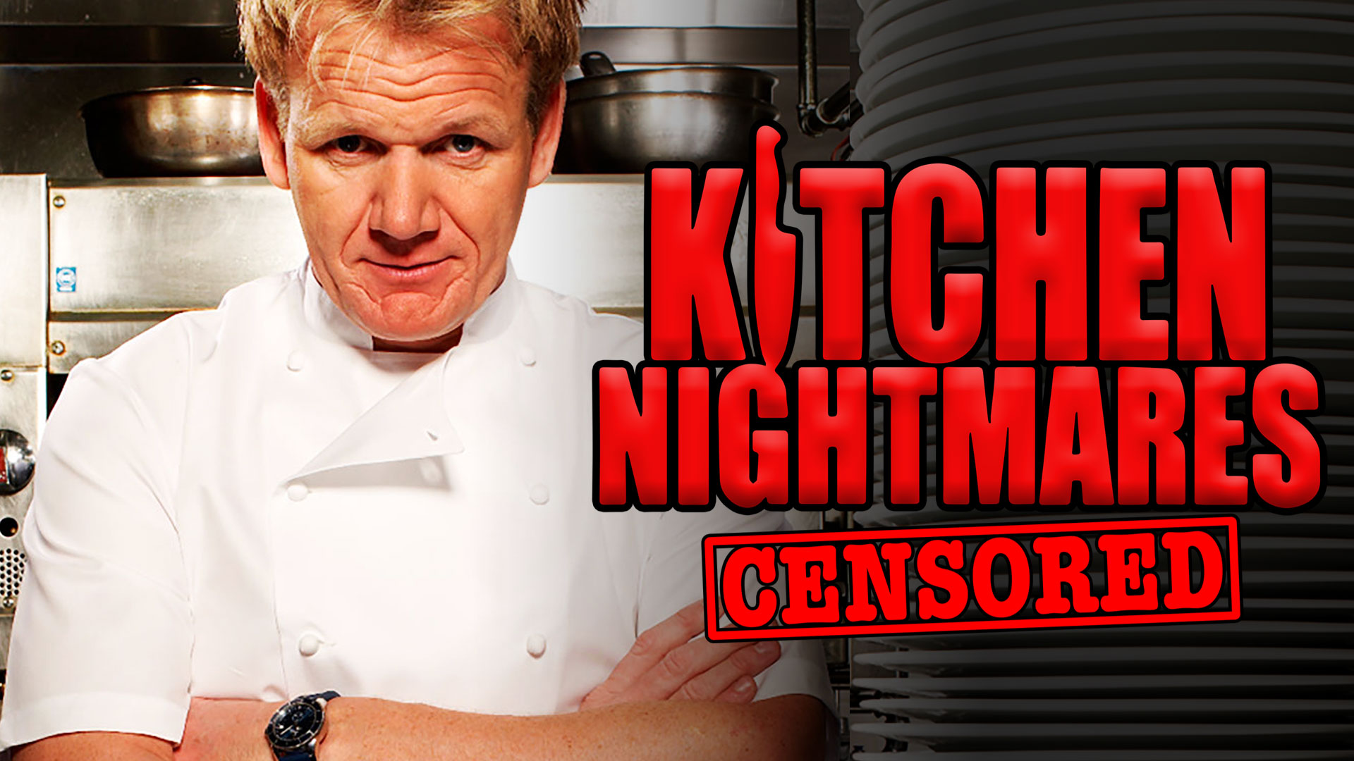 Kitchen Nightmares - Censored