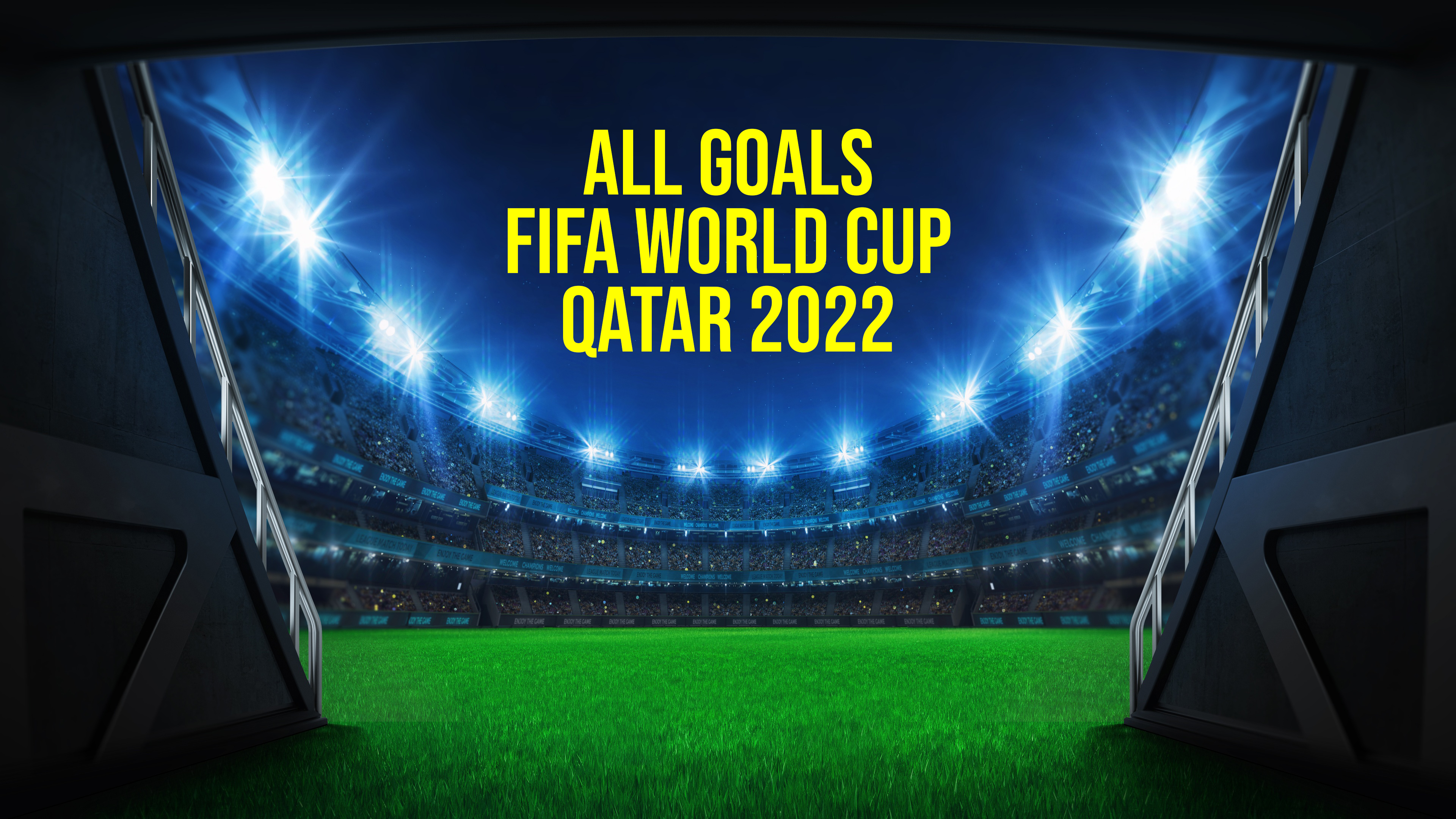 All Goals FIFA World Cup Qatar 2022
