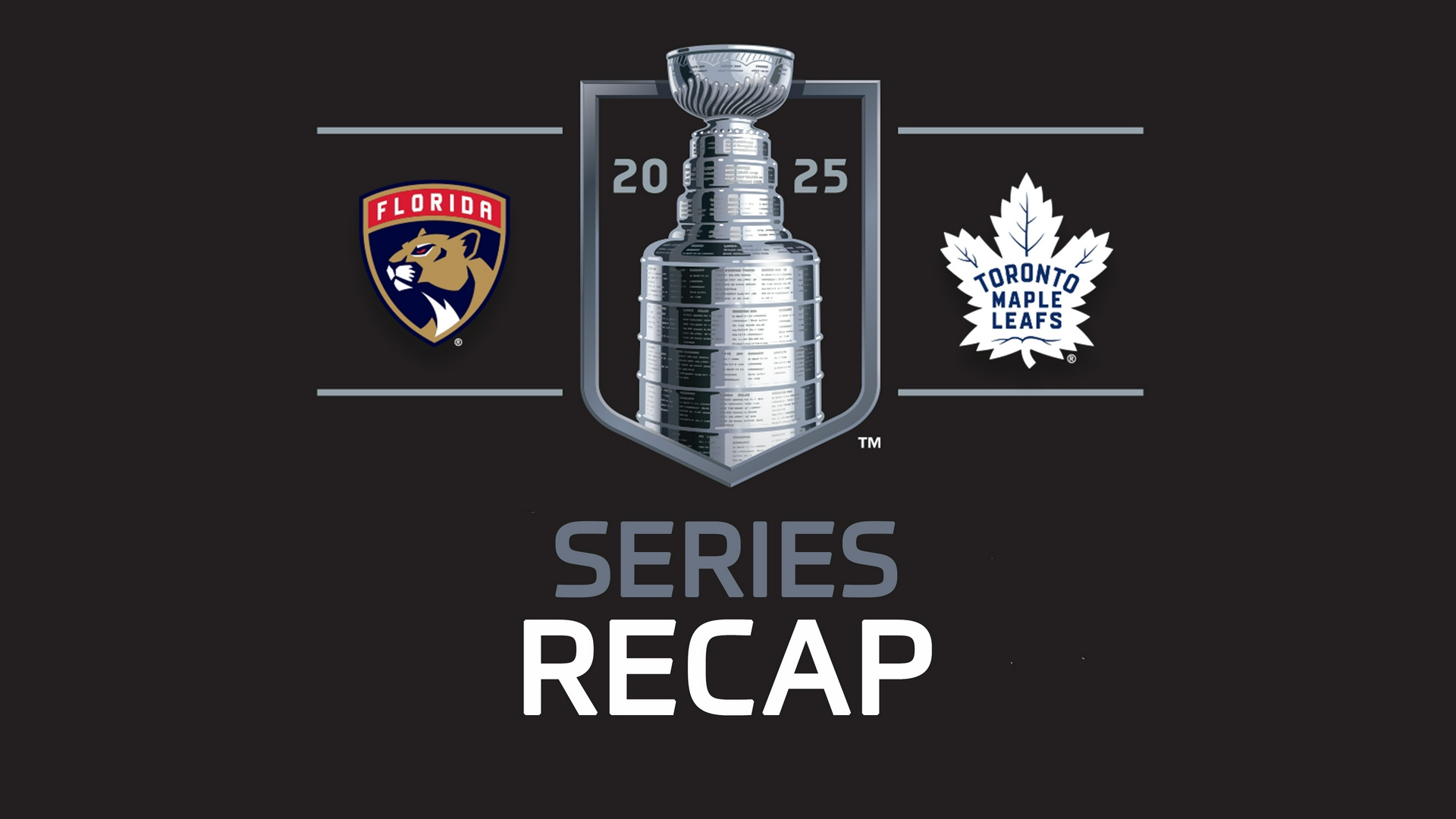 2025 Series Recap - Panthers vs Maple Leafs