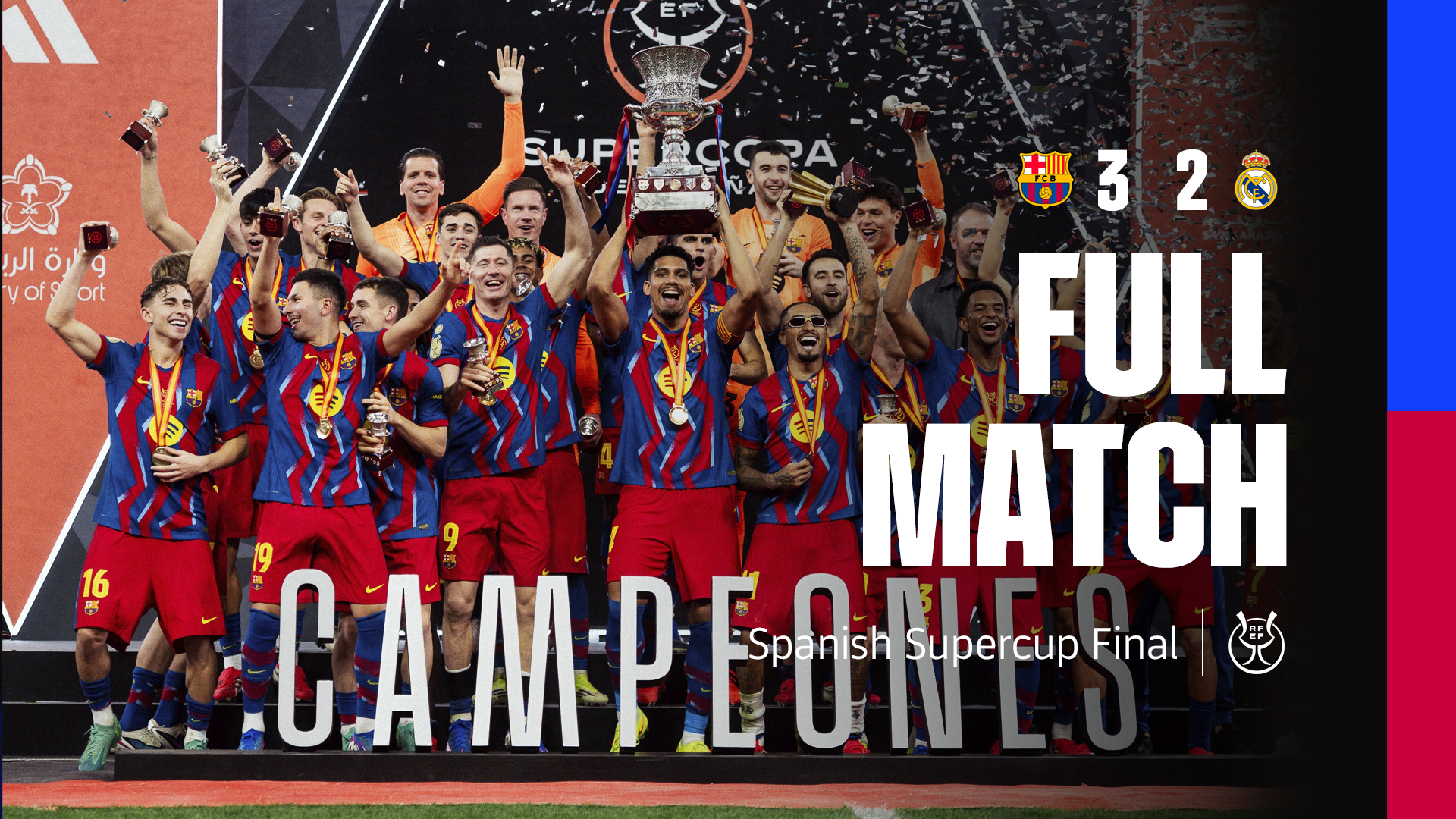 PARTIDO COMPLETO | Barça - Real Madrid | Spanish Supercup Final 2025/2026