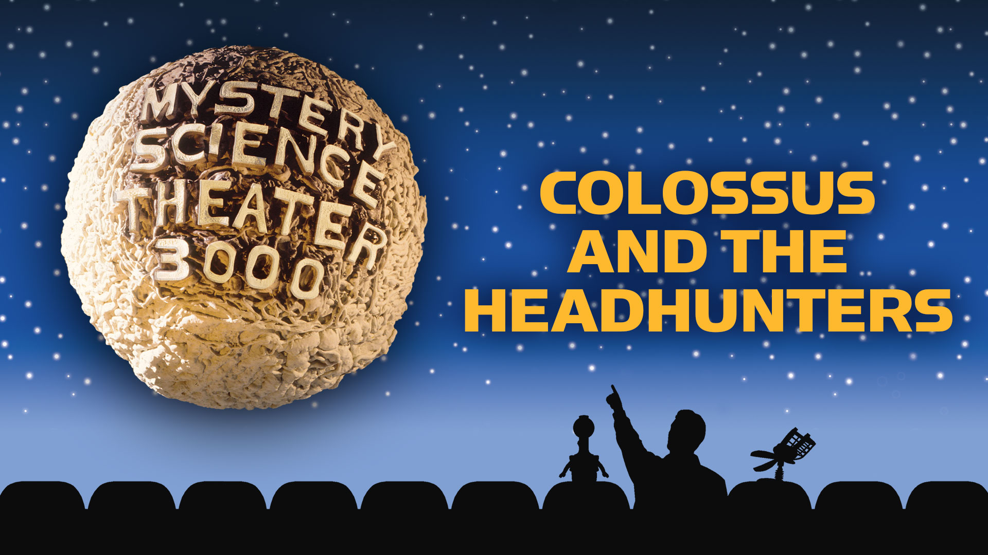 MST3K: Colossus And The Headhunters