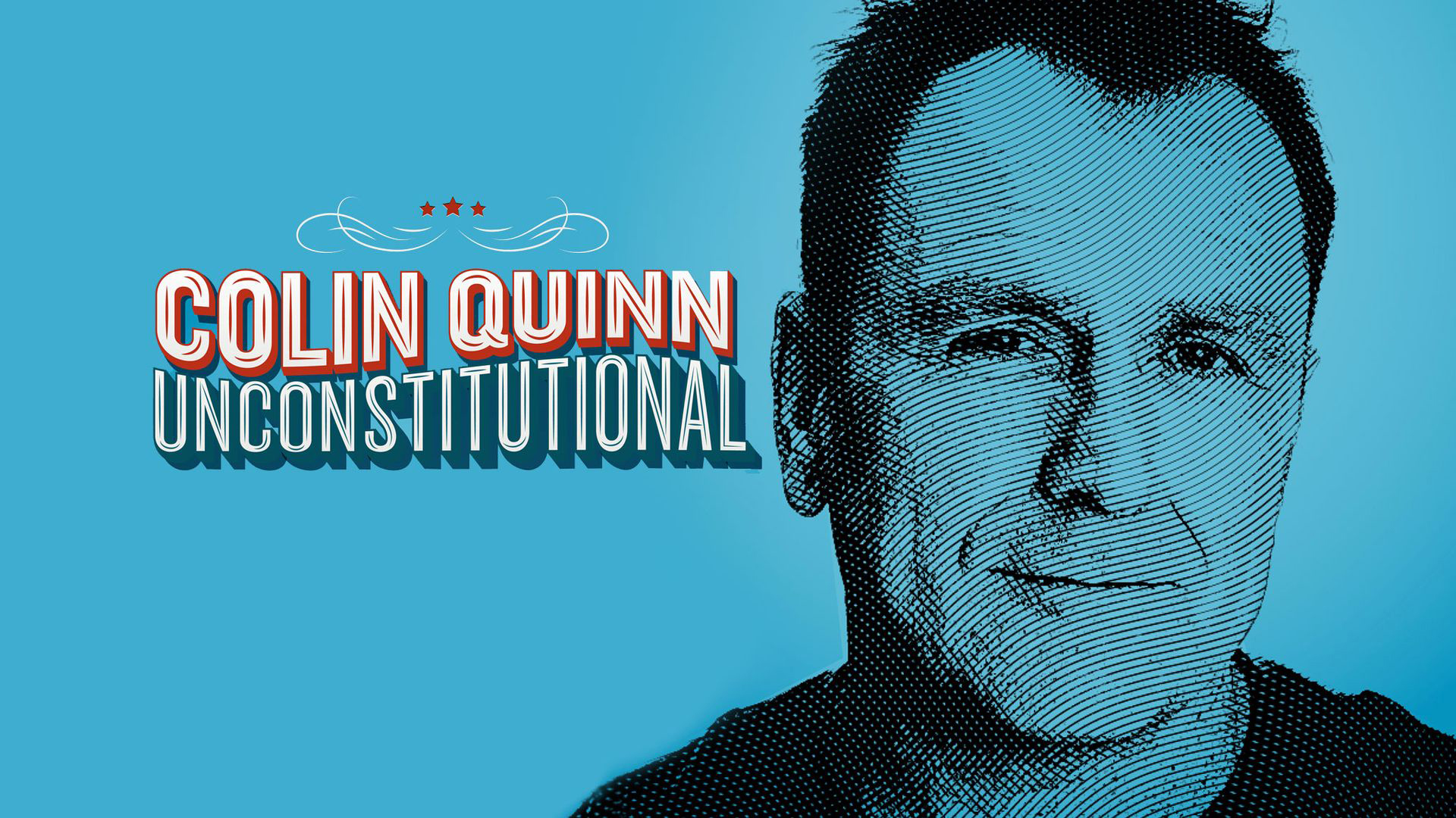 Colin Quinn: Unconstitutional