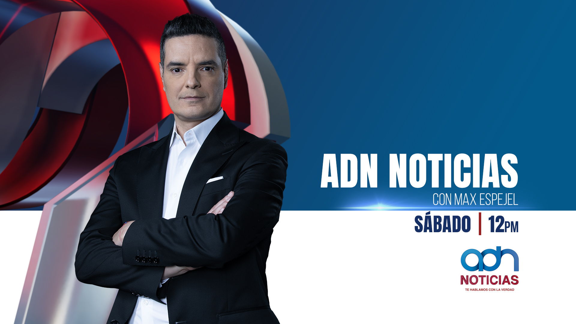 ADN Noticias con Max Espejel