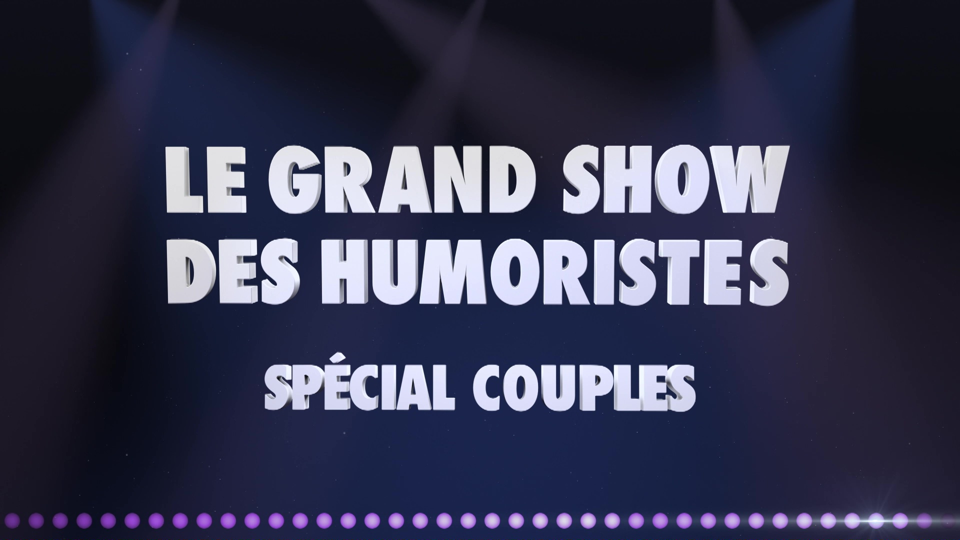 Le Grand Show des Humoristes