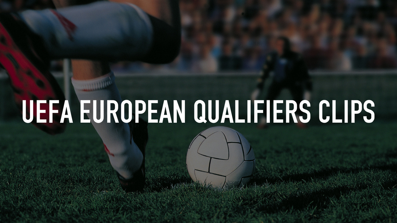UEFA European Qualifiers Clips
