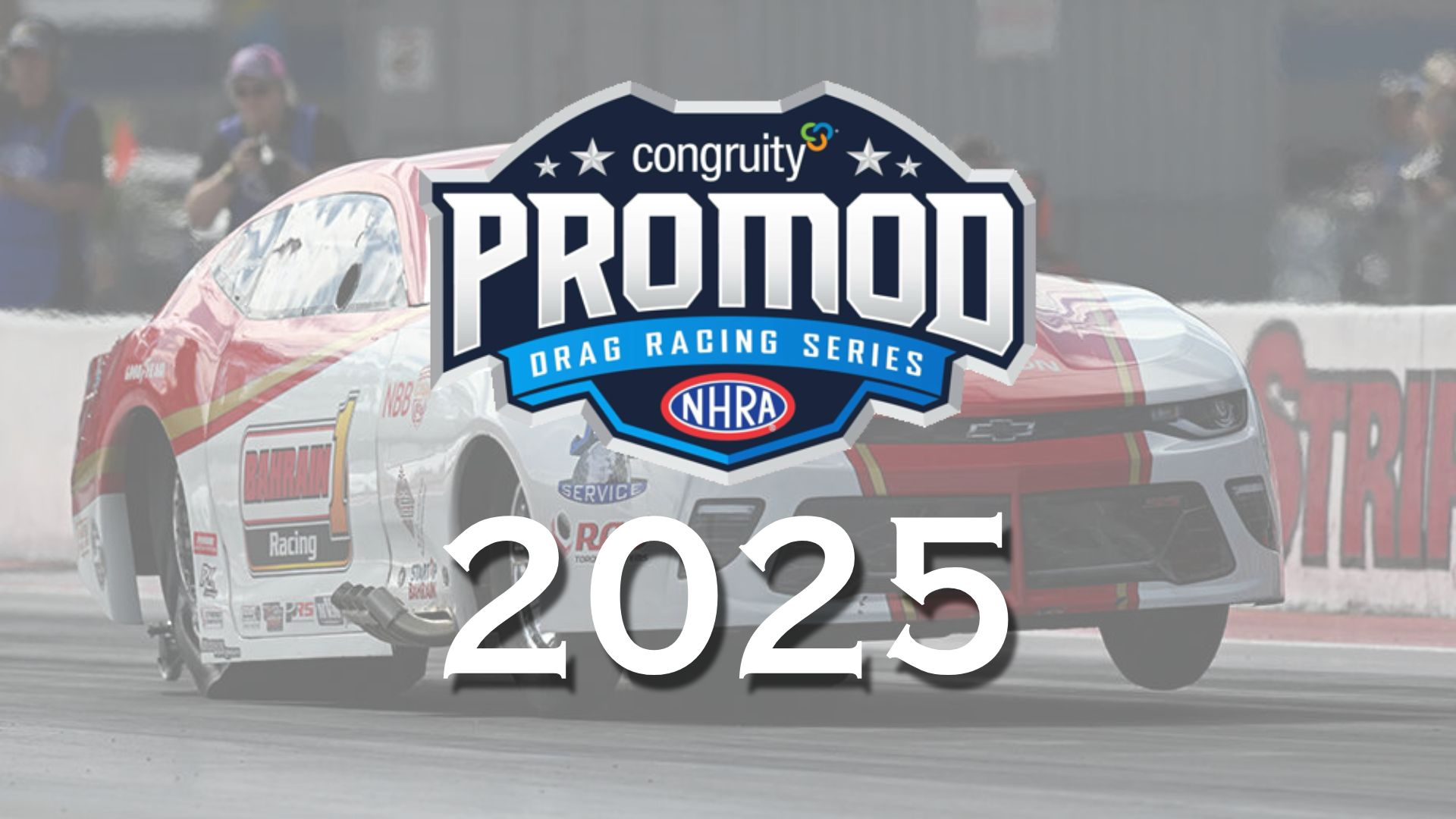 Pro Mod Series 2025: Stops 1-2