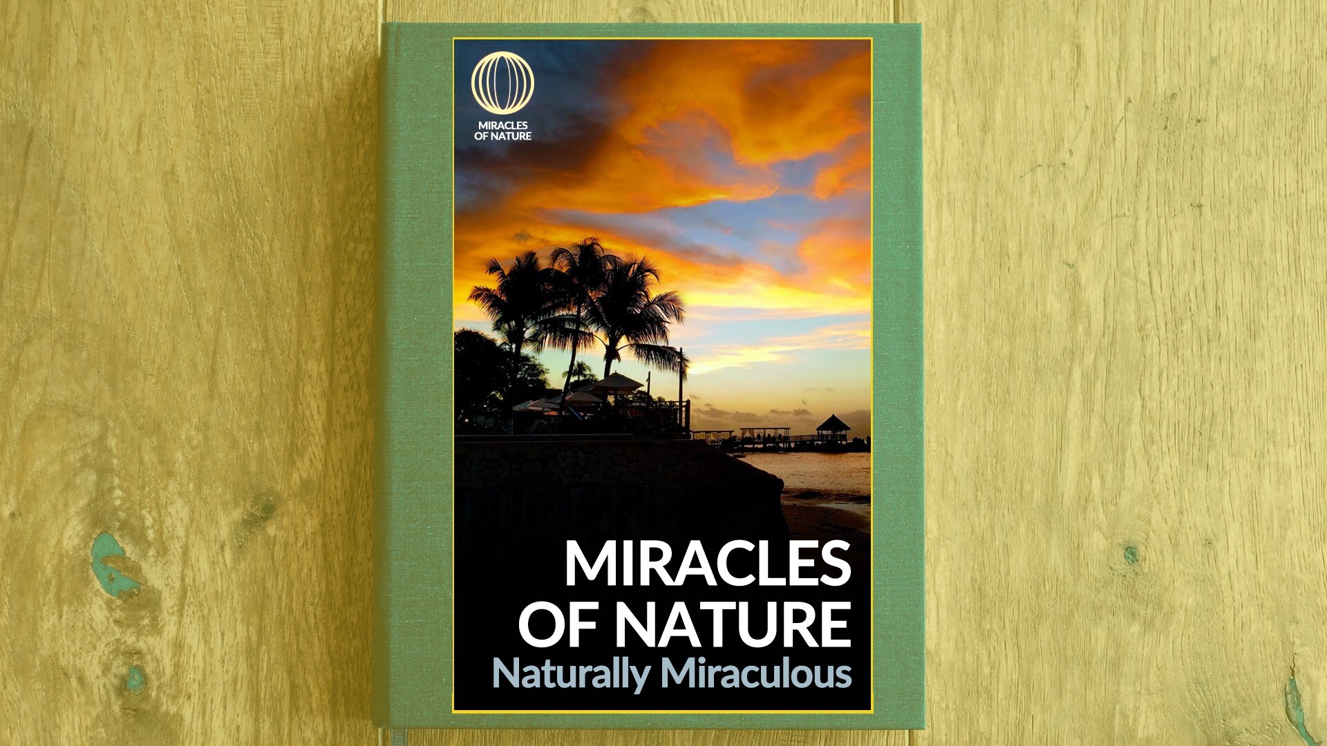 Miracles of Nature
