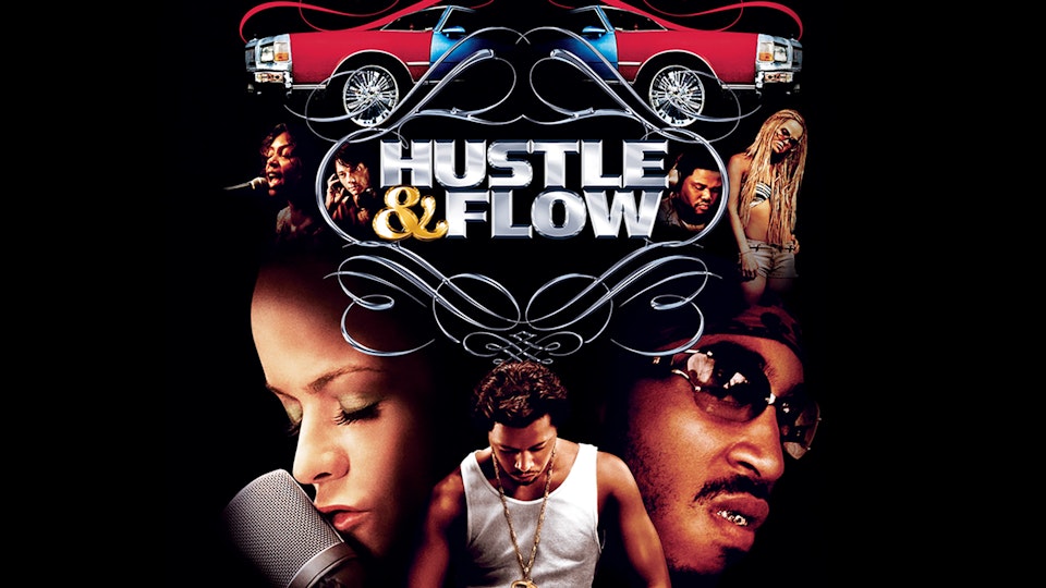 Hustle & Flow
