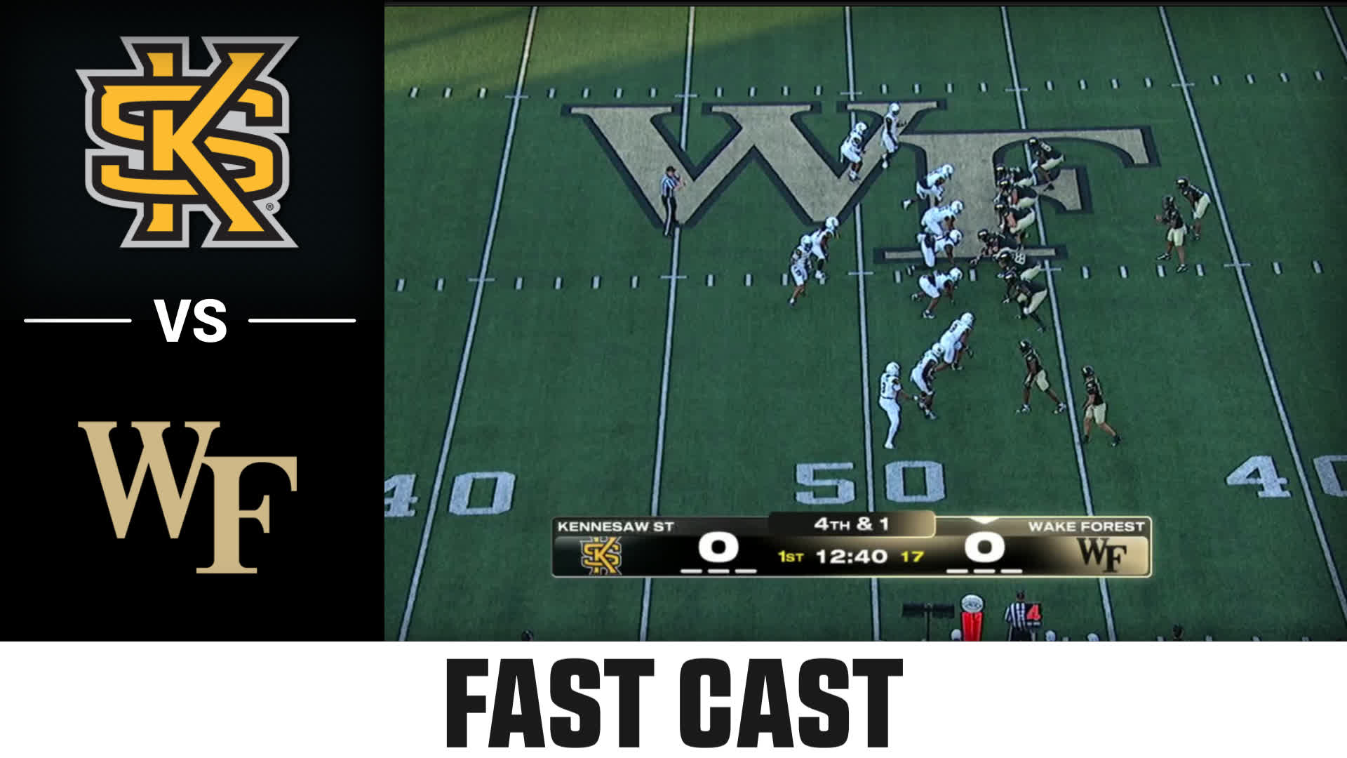 Kennesaw State vs. Wake Forest  2025 Week 1 Fast Cast