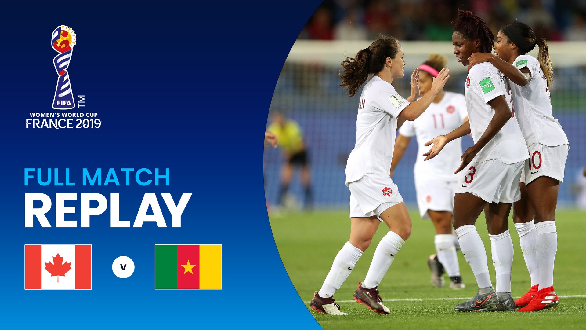 Canada v Cameroon | Group E | FIFA Women's World Cup France 2019™ | Full Match Replay