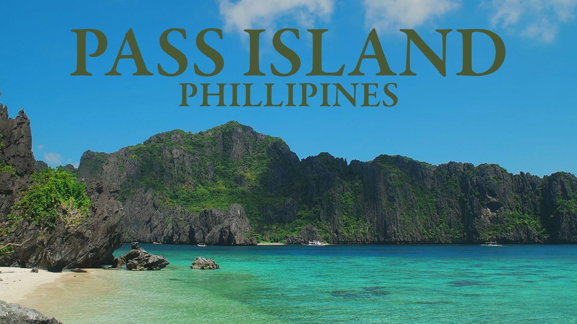 Pass Island: Phillipines