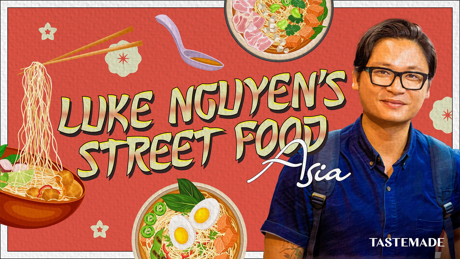 Luke Nguyen's Street Food Asia