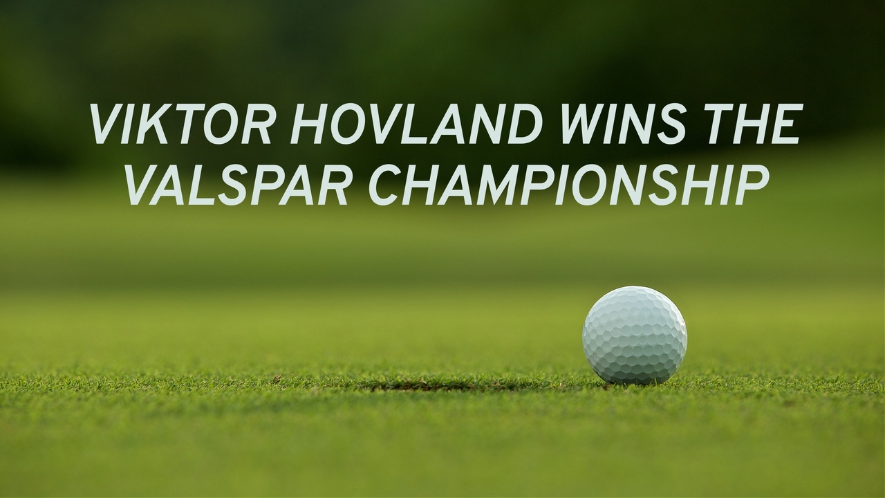 Viktor Hovland Wins the Valspar Championship