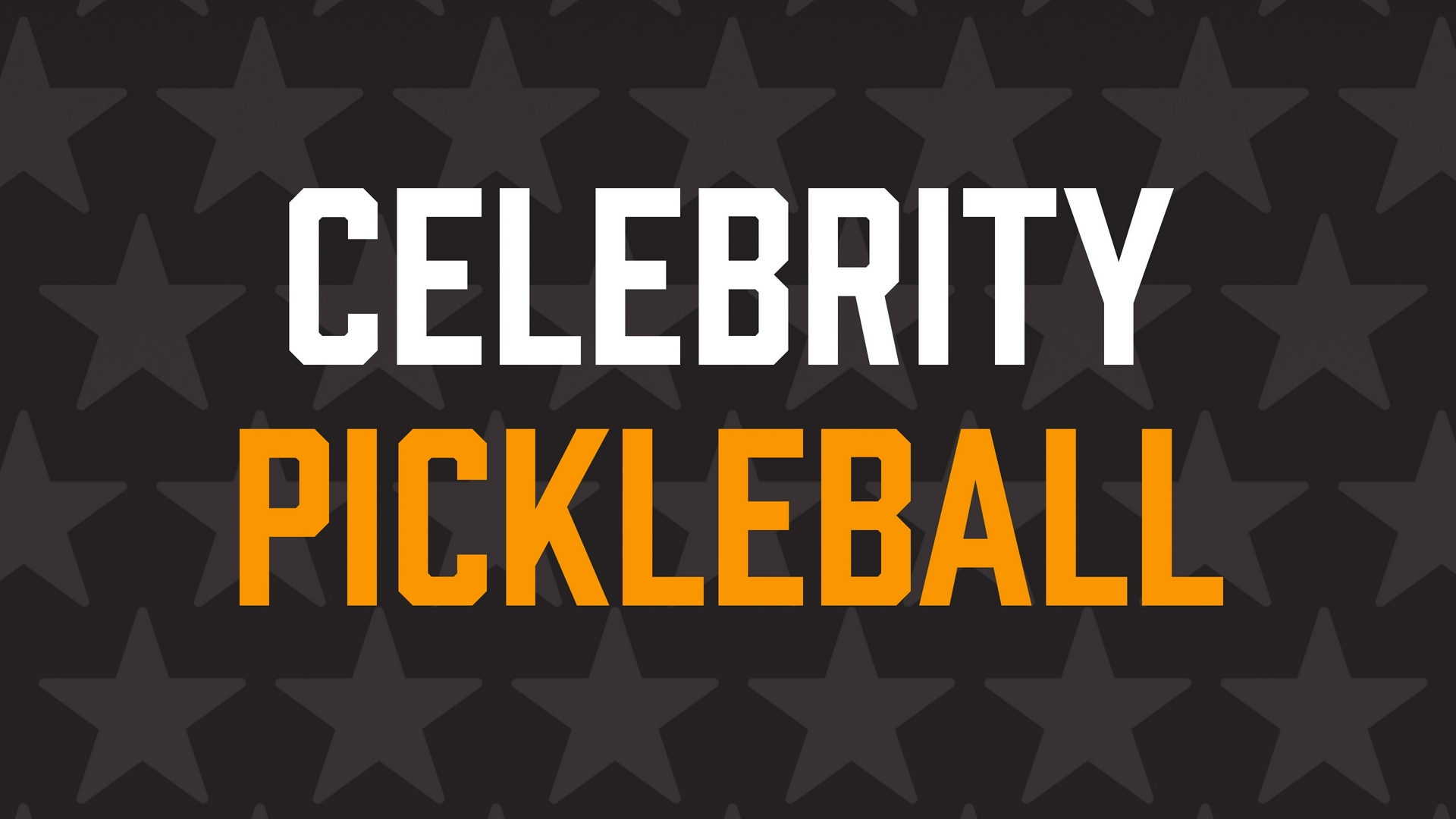 Celebrity Pickleball