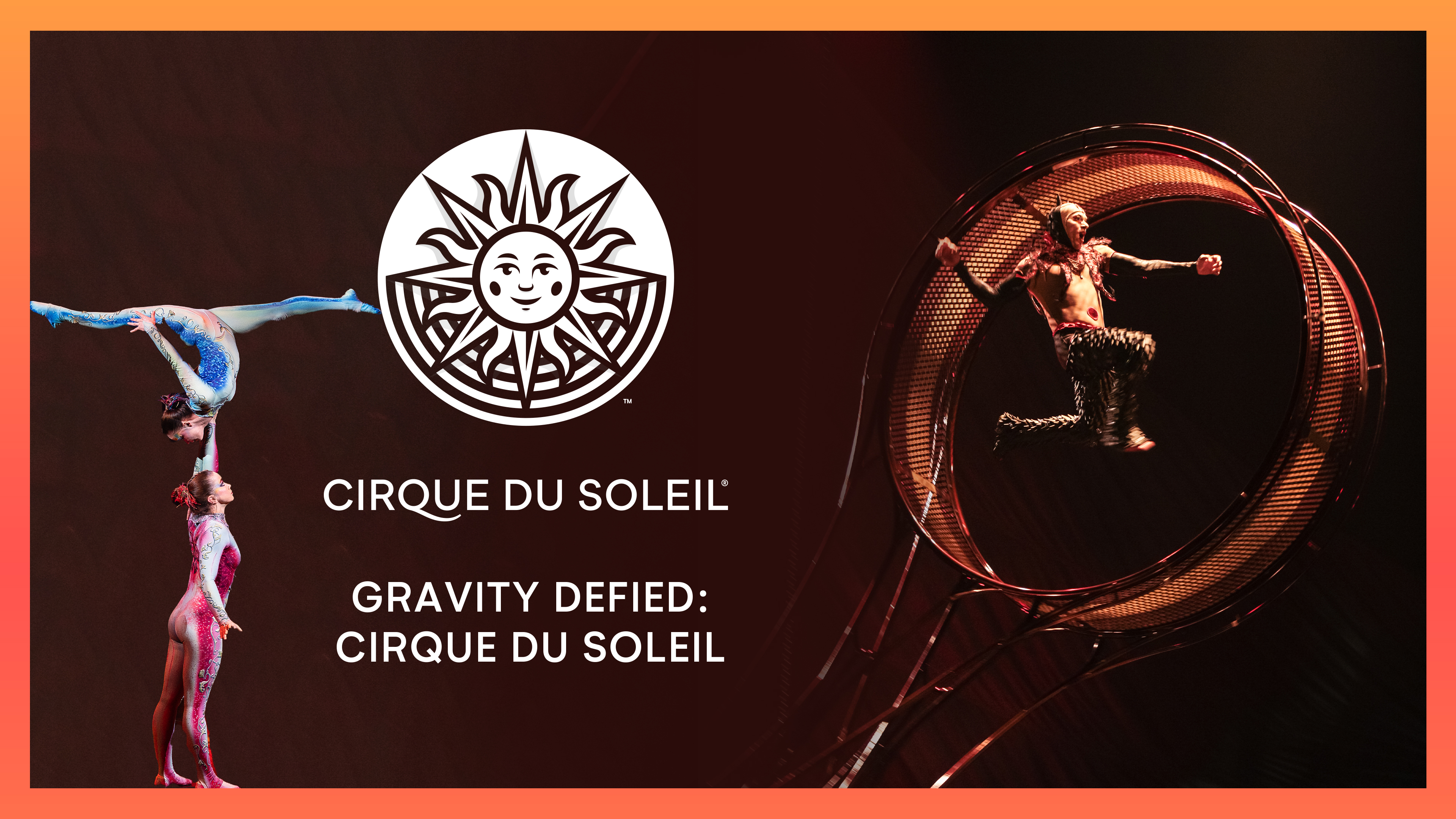 Gravity Defied: Cirque du Soleil