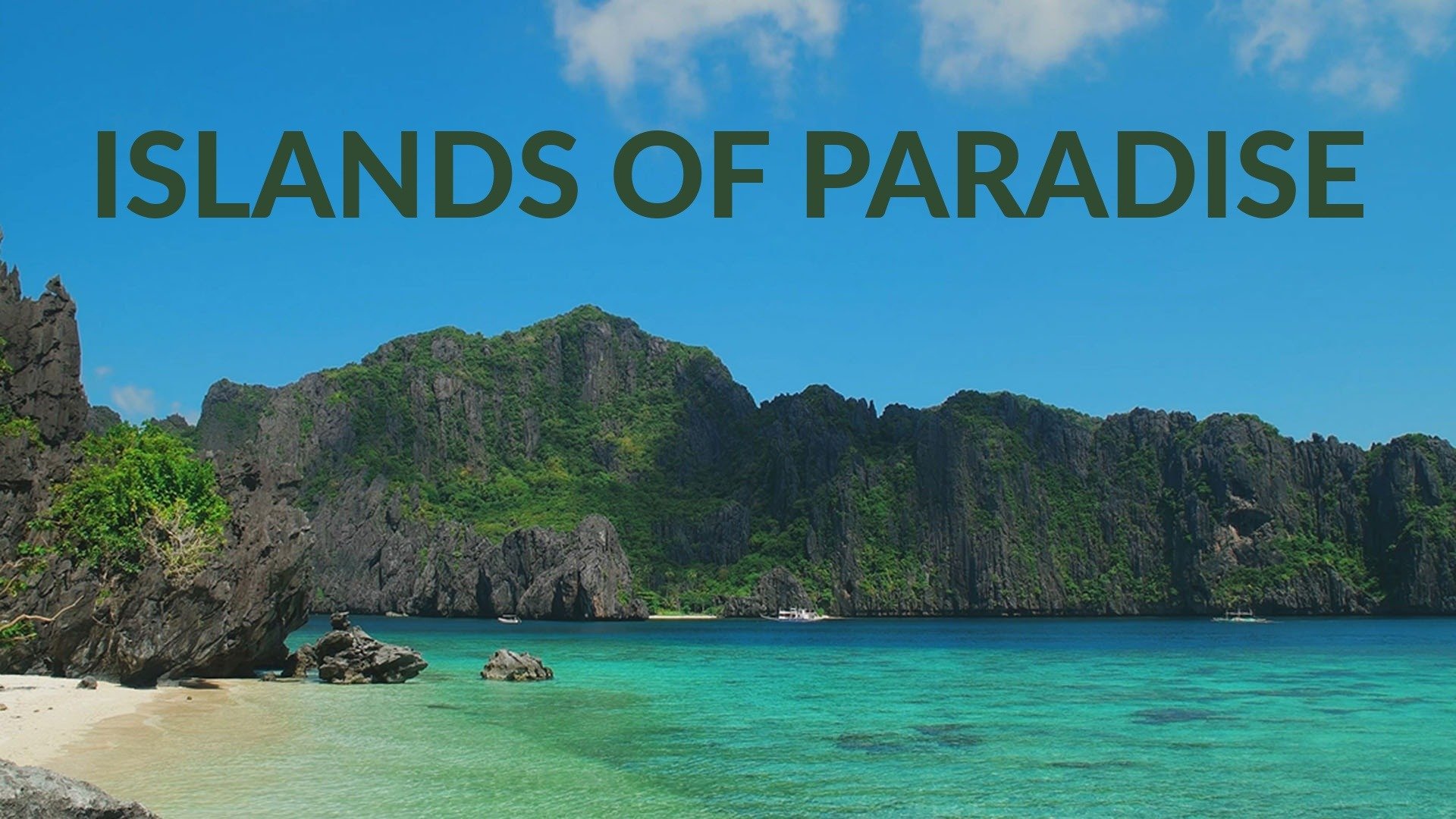 Islands of Paradise