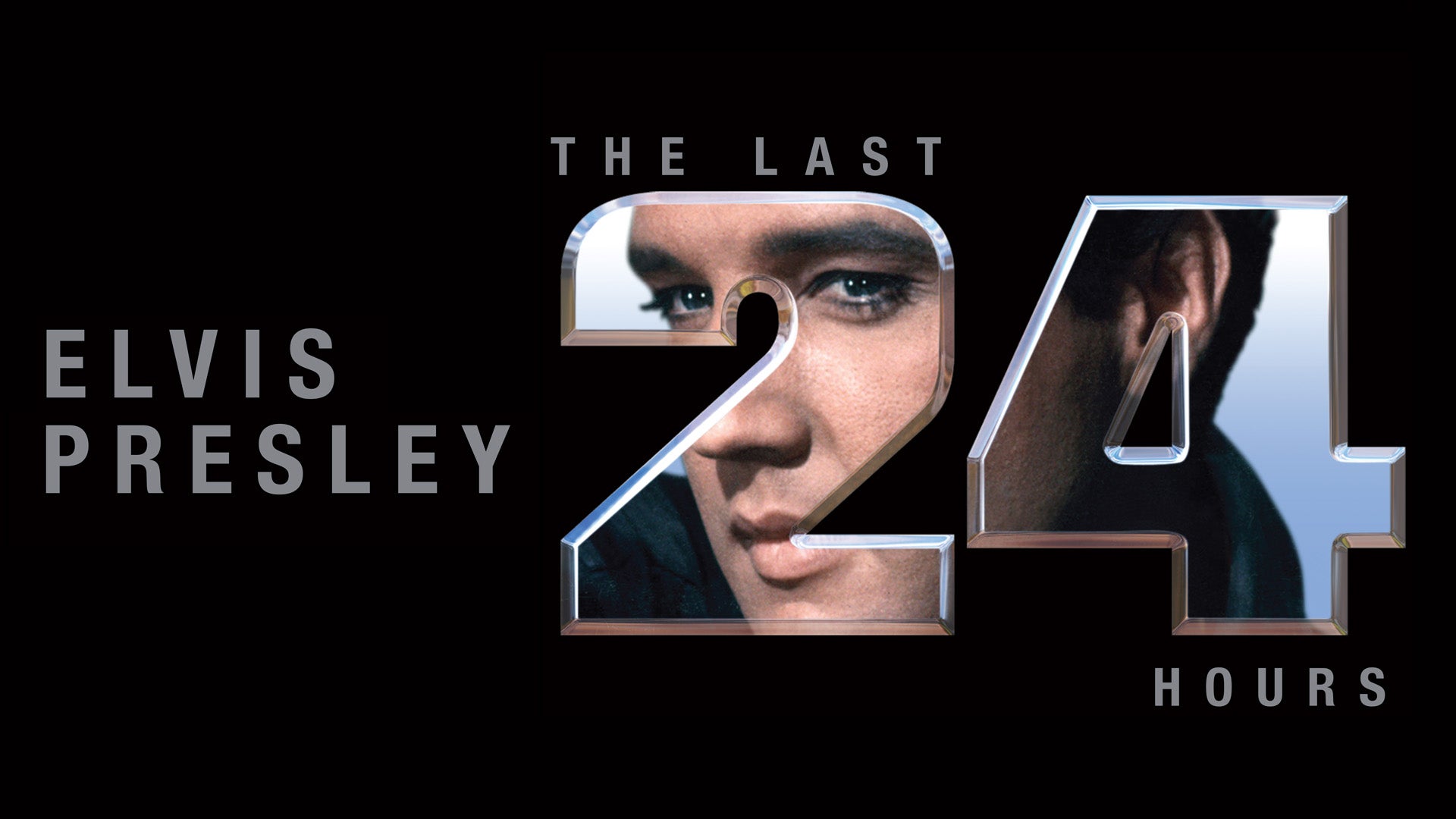 Elvis: The Last 24 Hours