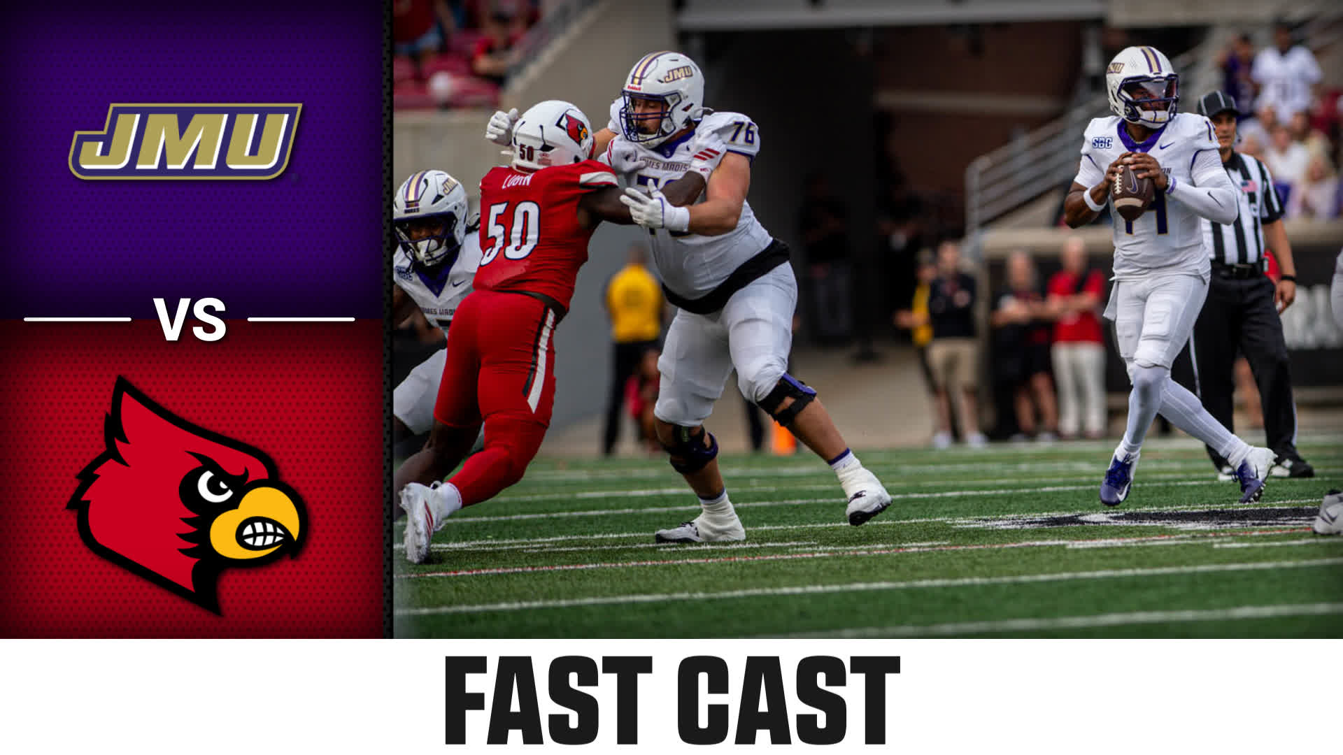 James Madison vs. Louisville 2025 Week 2 Fast Cast