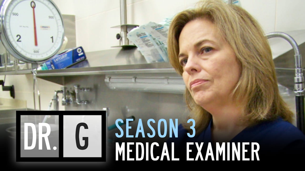 Dr. G: Medical Examiner