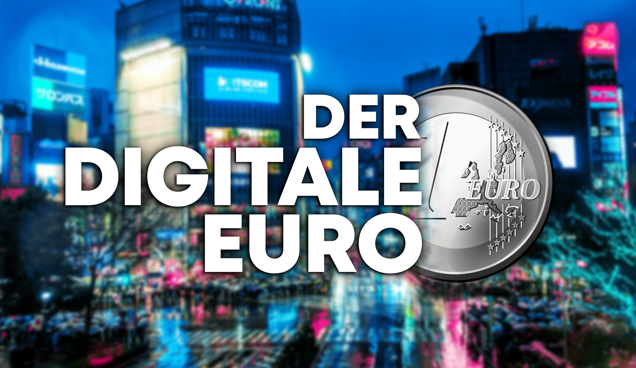 Der digitale Euro