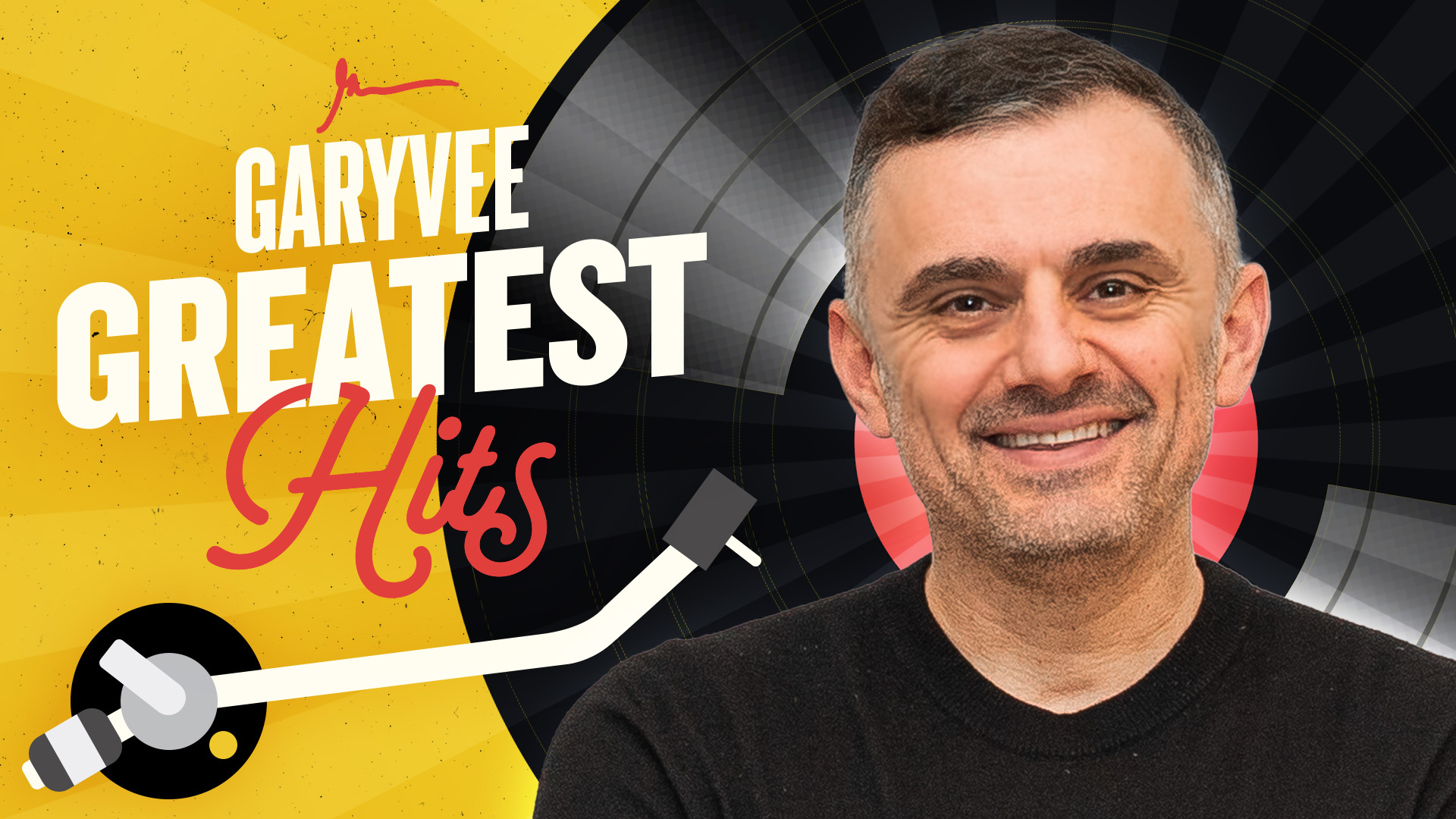 GaryVee Greatest Hits