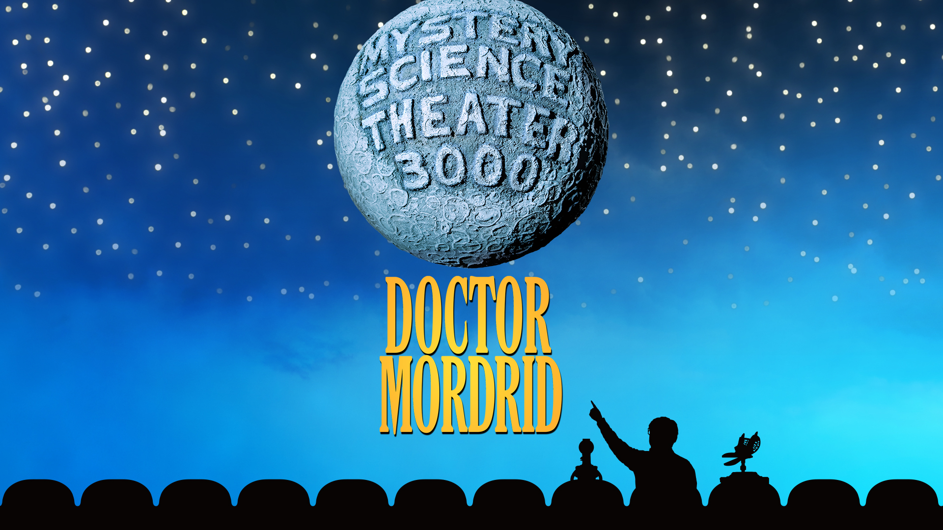 MST3K: Doctor Mordrid