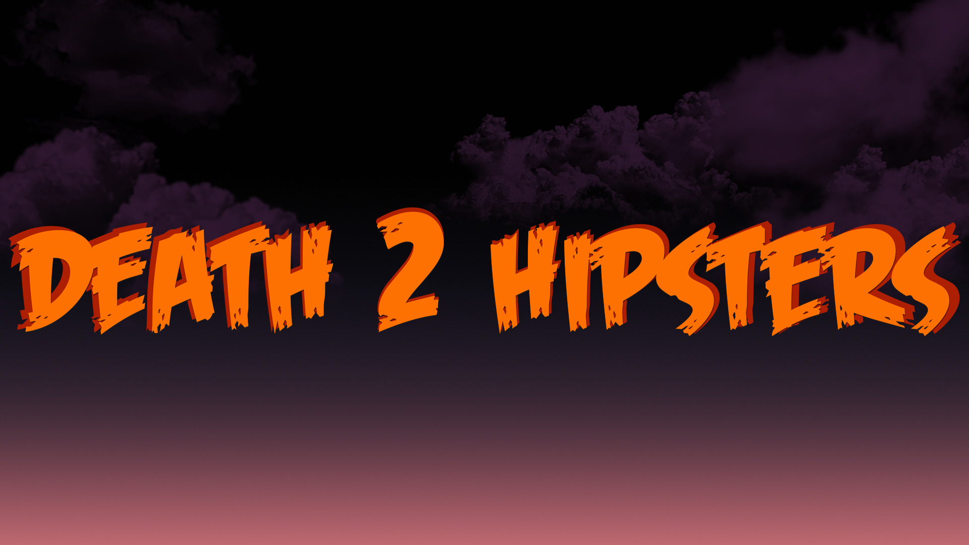 Death 2 Hipsters
