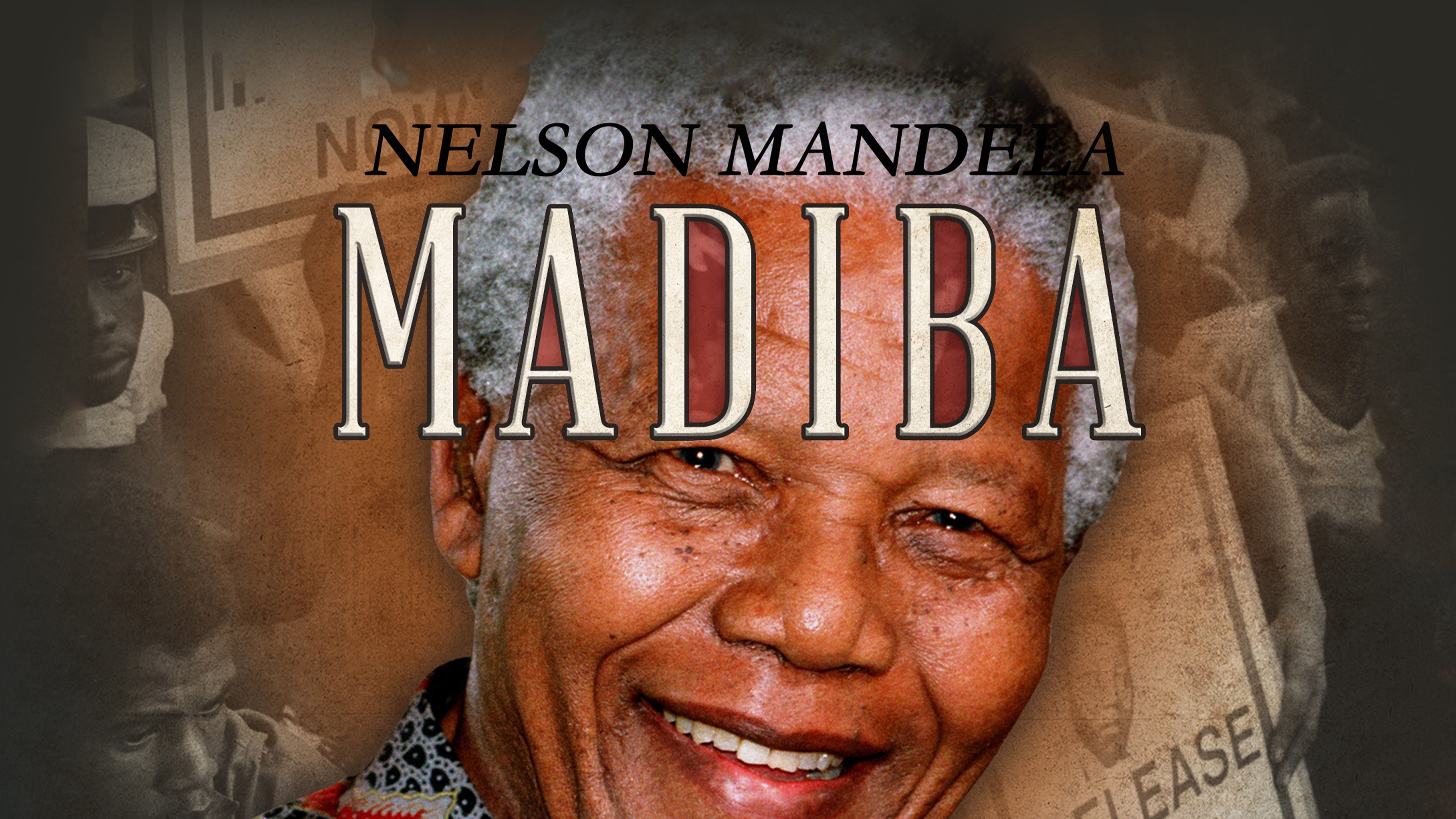 Nelson Mandela: Madiba
