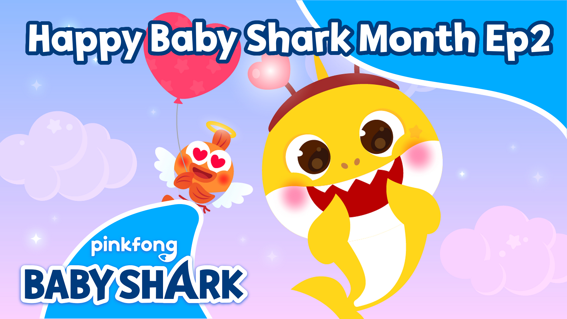 Happy Baby Shark Month Ep2