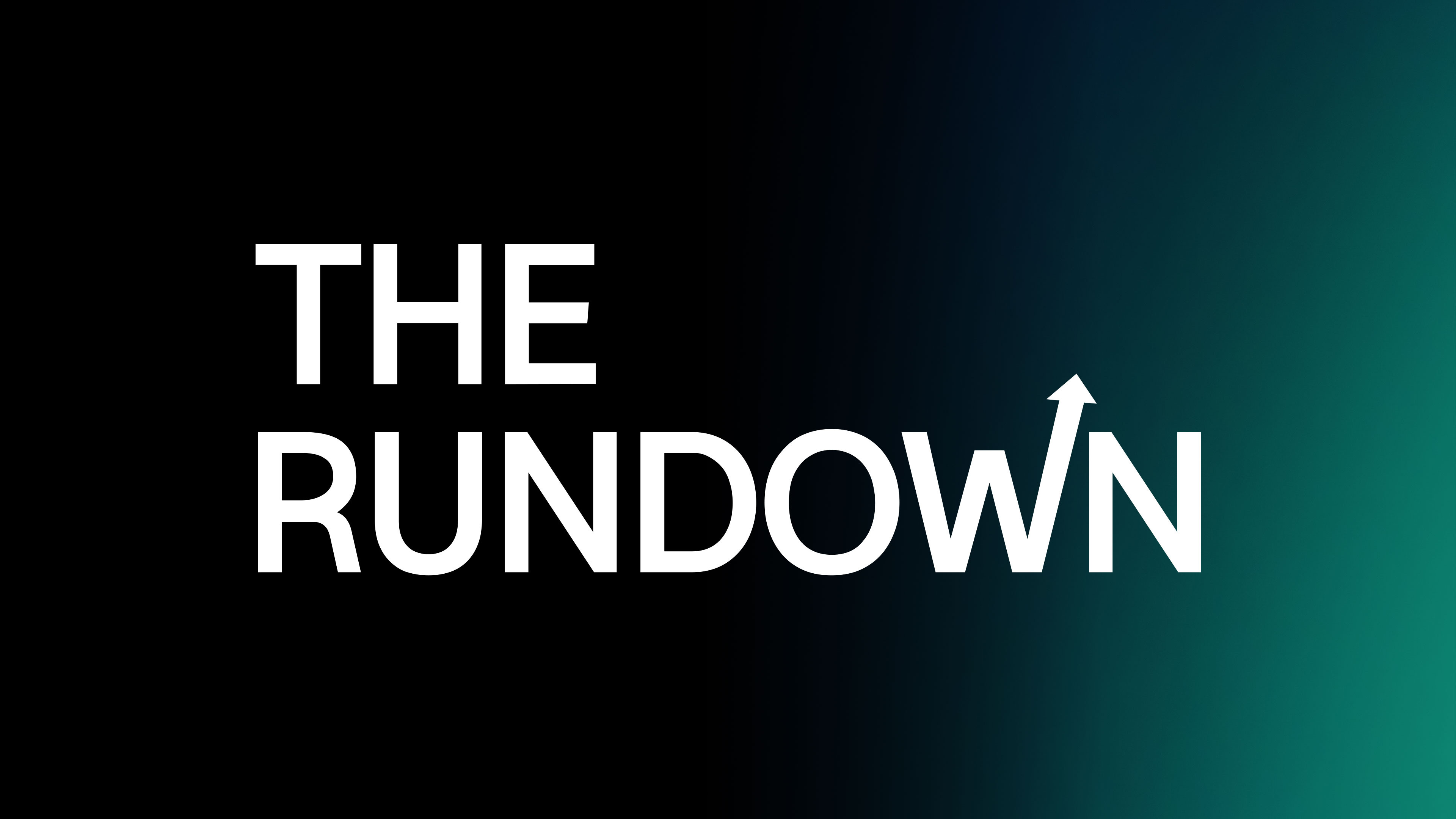 The Rundown