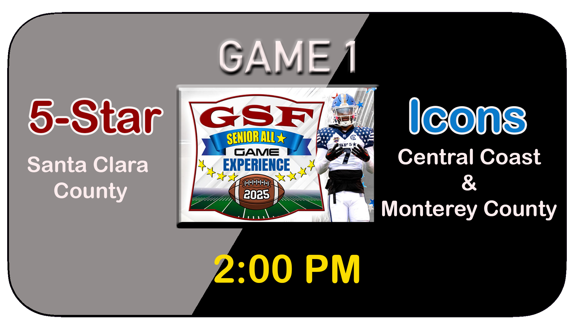 LIVE EVENT - High School Football - GSF All Stars Game 1 - 5 Stars vs Icons