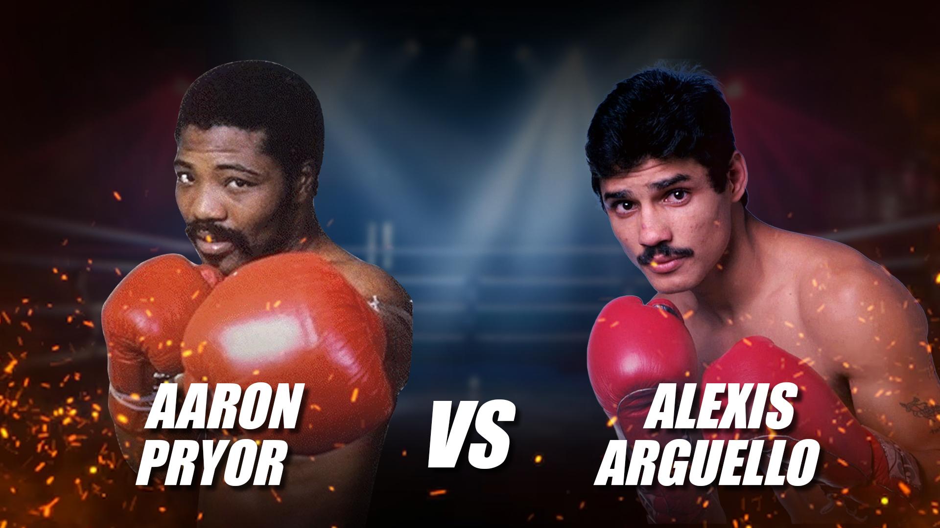 Aaron Pryor vs Alexis Arguello
