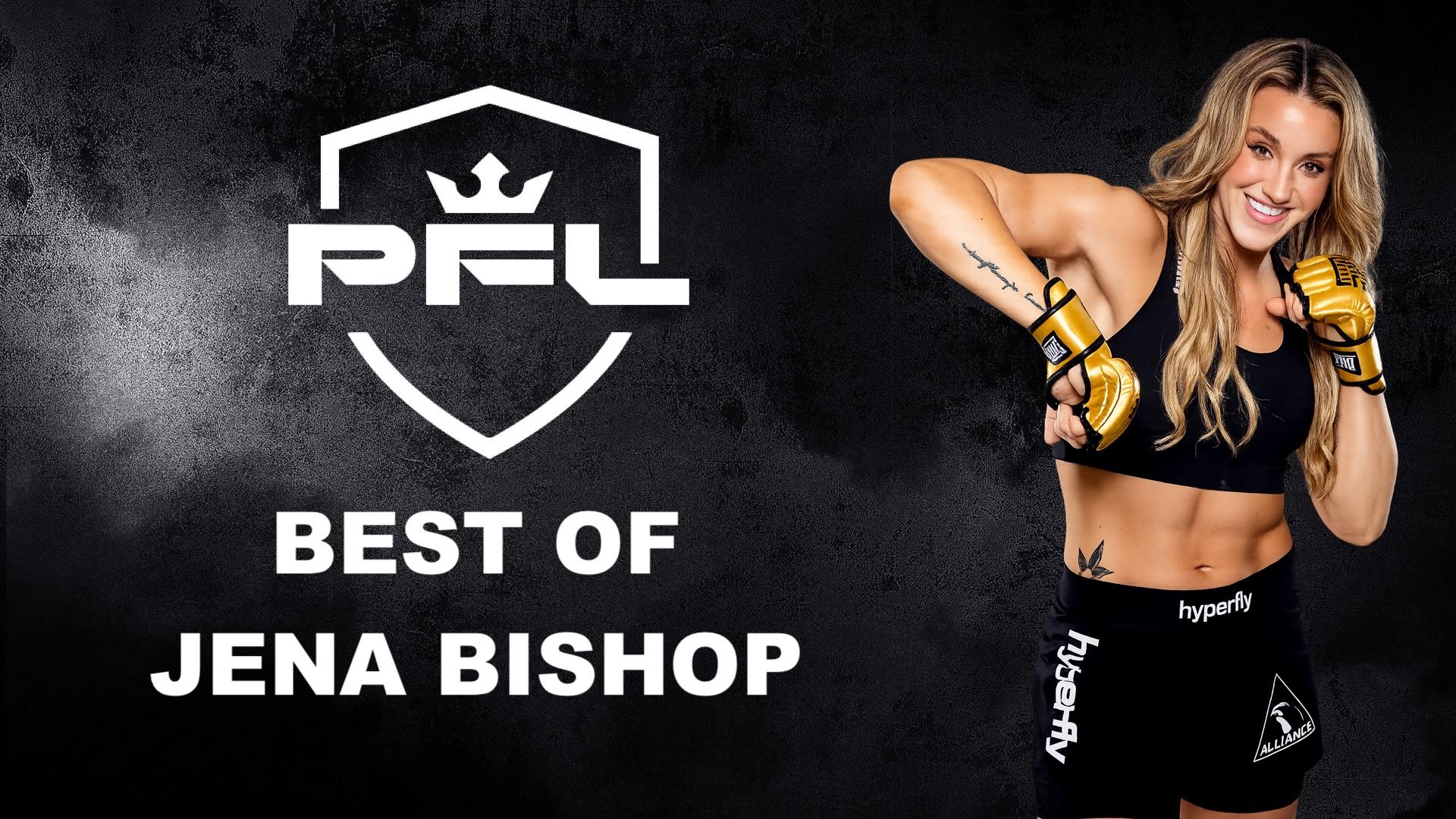 Best of PFL Women: Jena Bishop