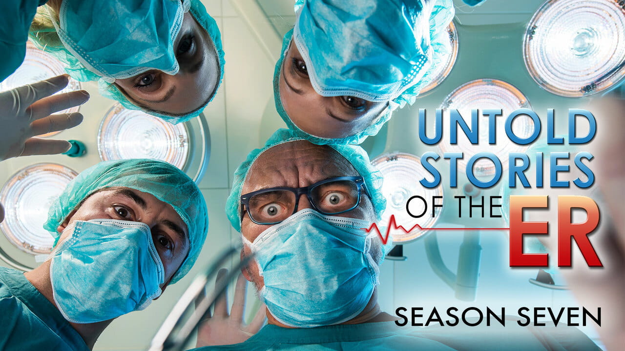 Untold Stories of the ER