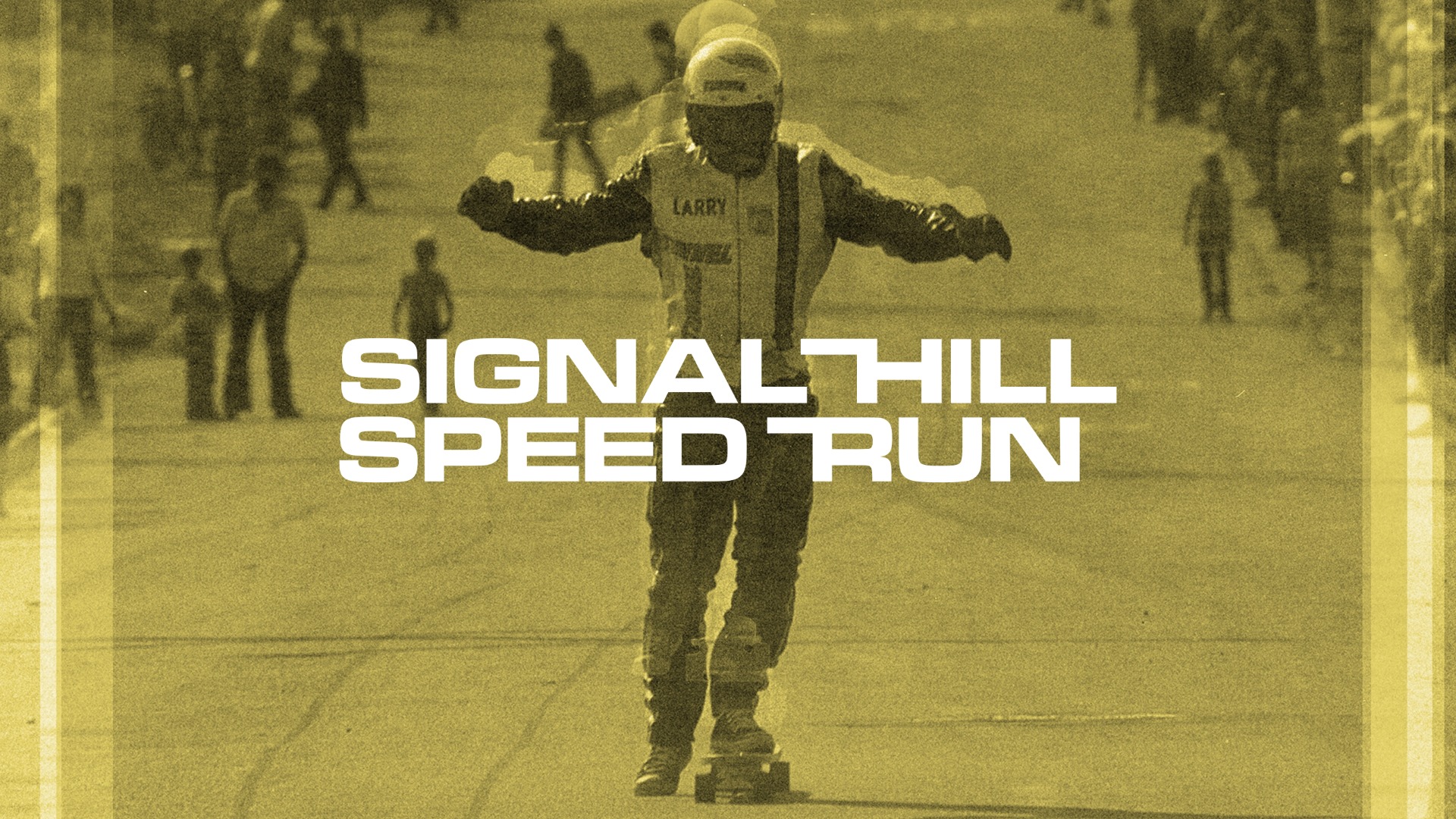 Skateboard Film: The Signal Hill Speed Run