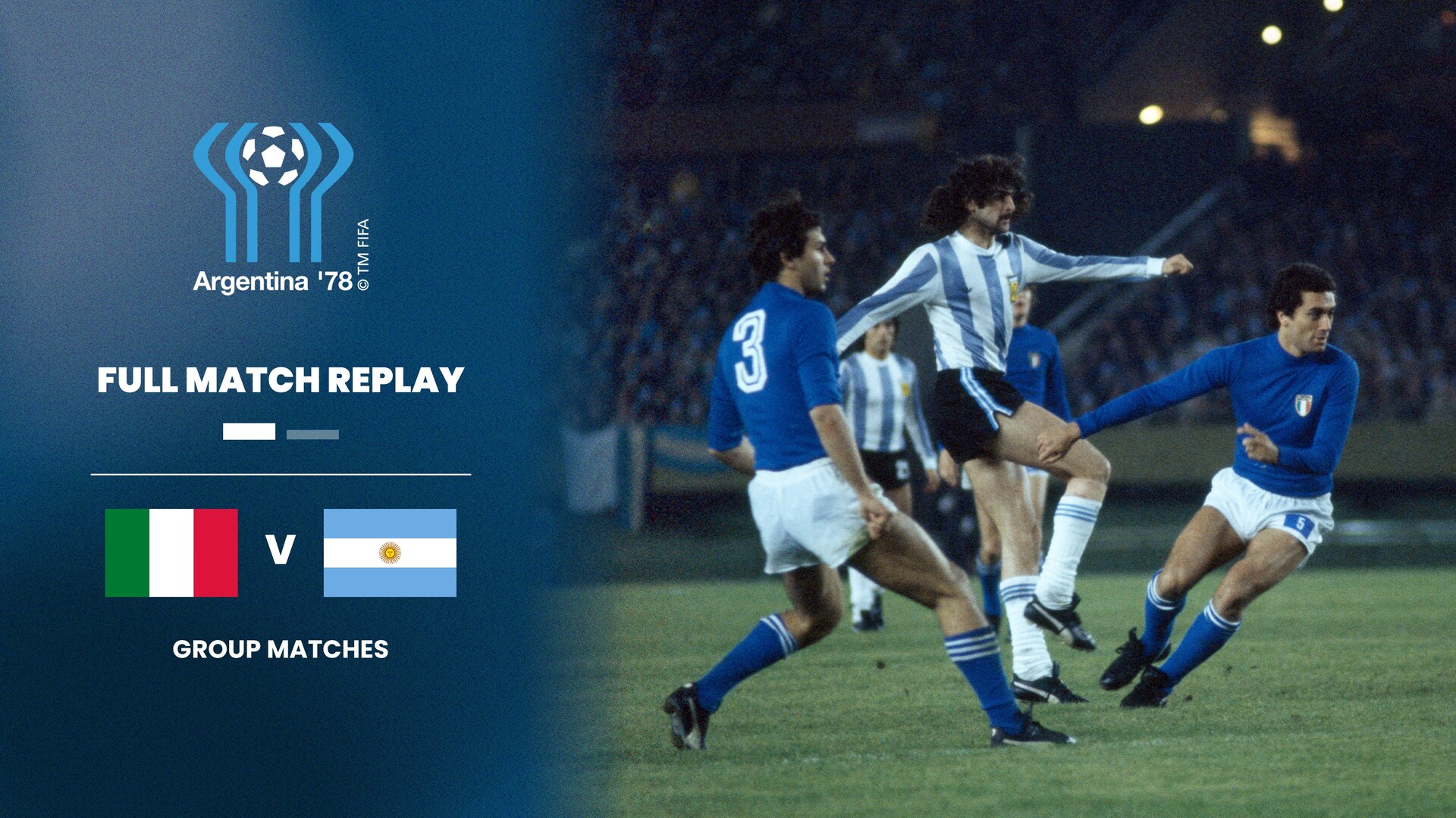 Italia vs Argentina | Fase de grupos | Copa Mundial de la FIFA Argentina 1978™ | Partido completo