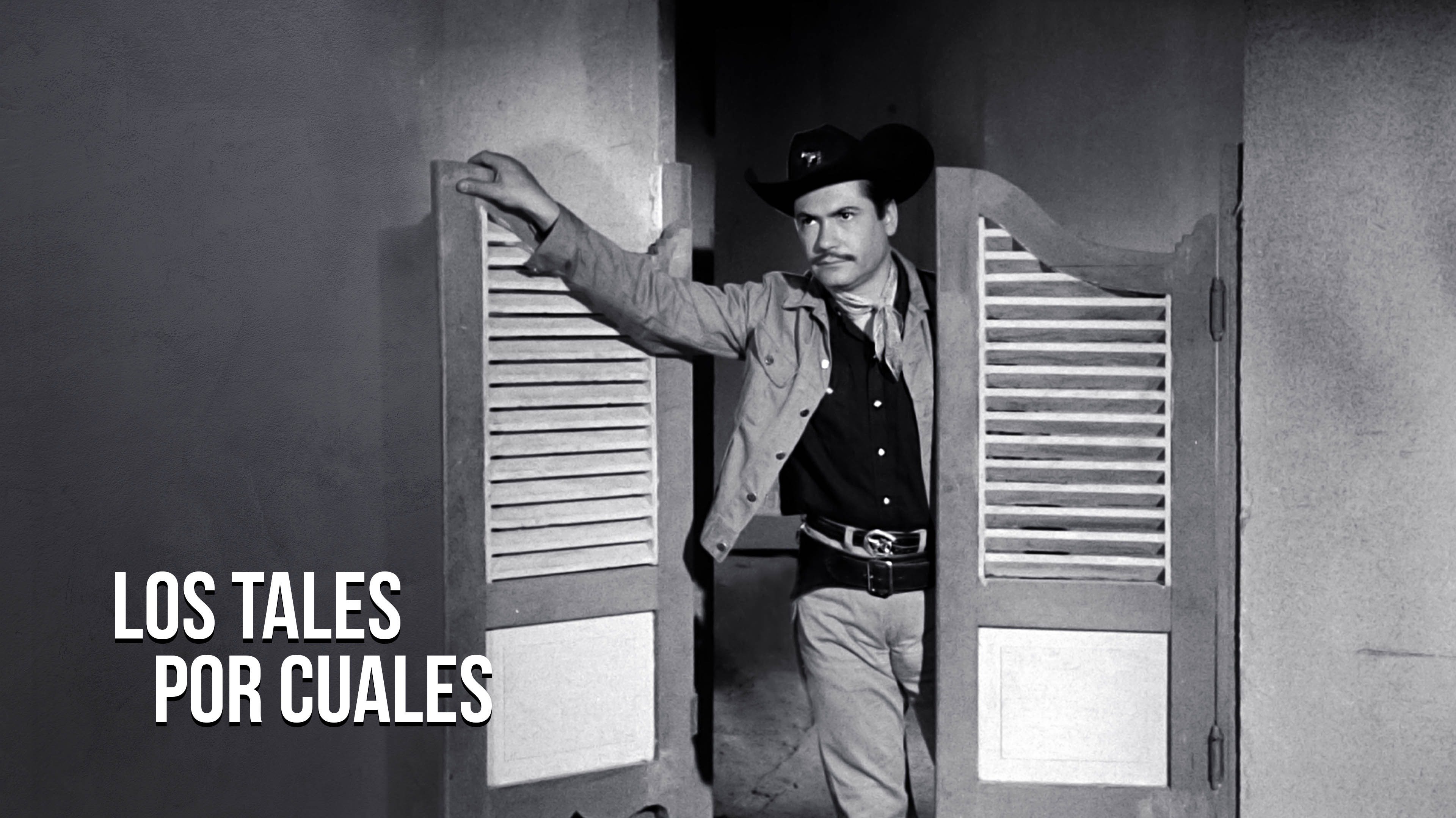 Los tales por cuales