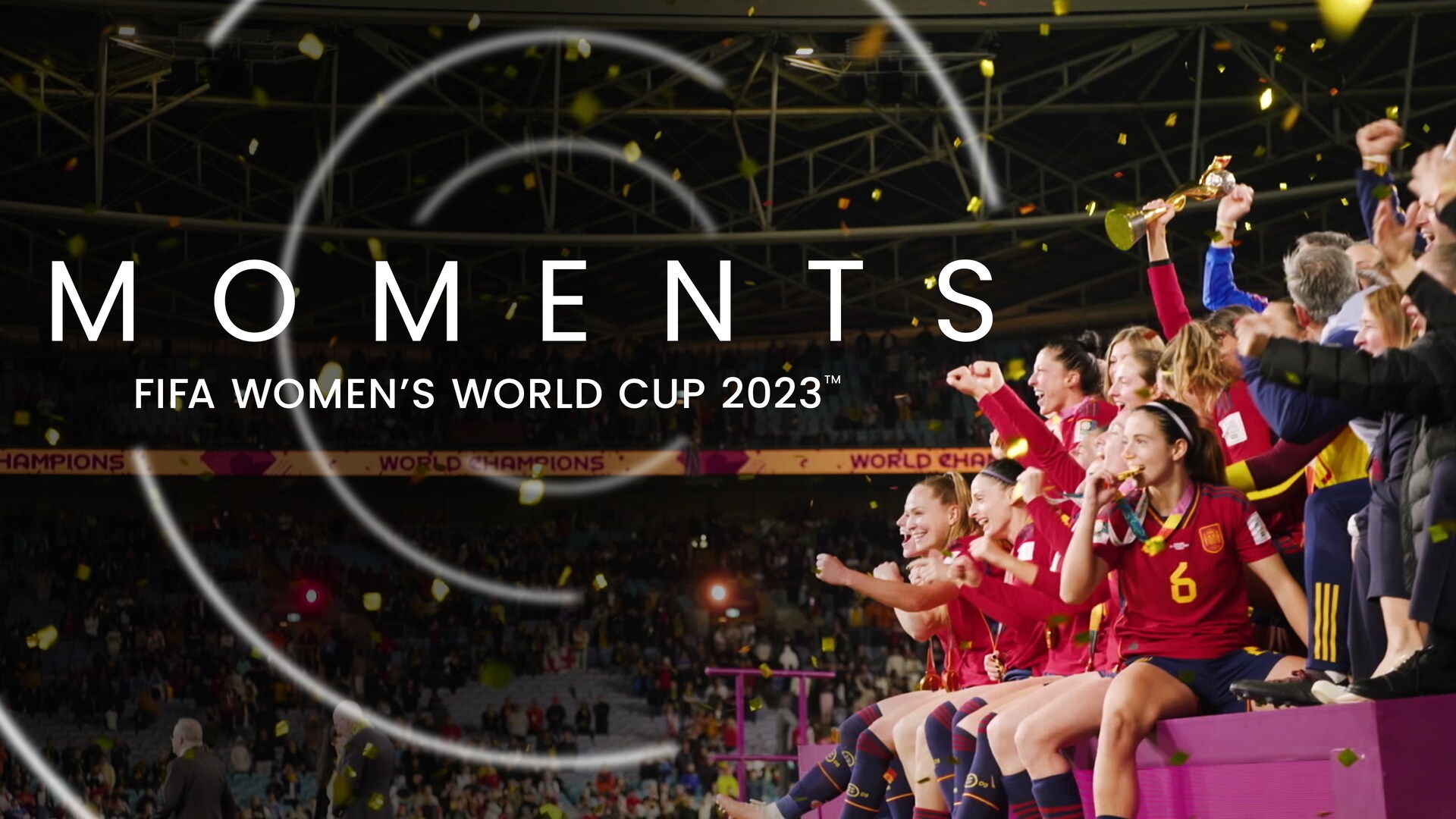 Moments | Il Film della Coppa del Mondo Femminile FIFA 2023