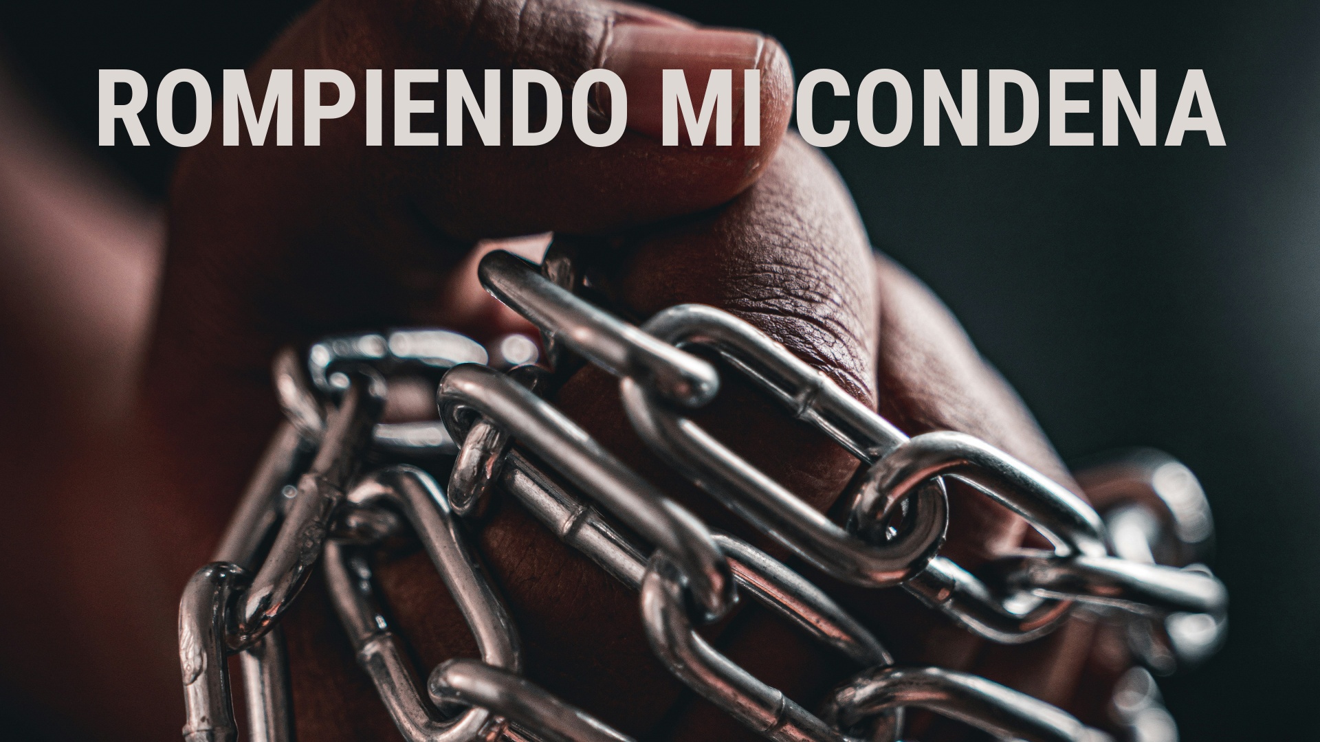 Rompiendo mi condena