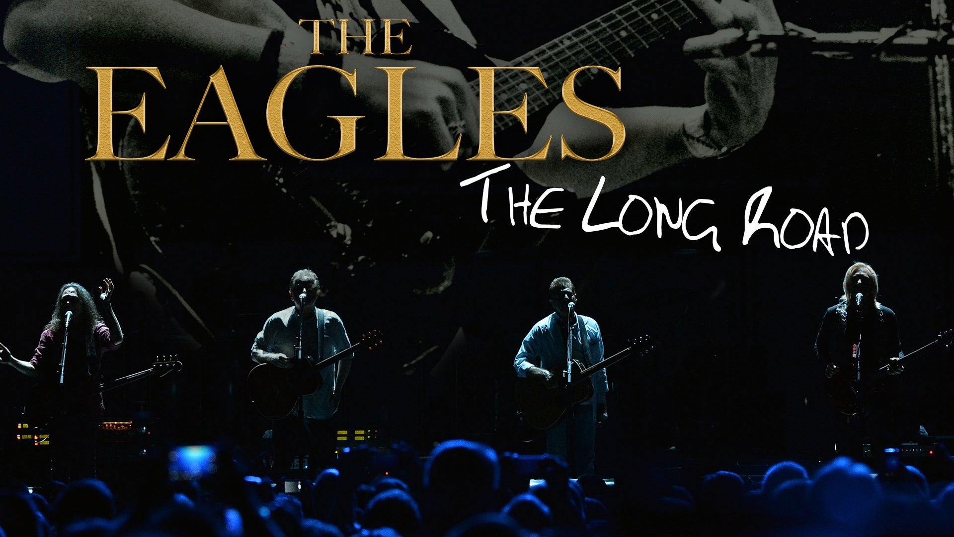 Eagles: The Long Road