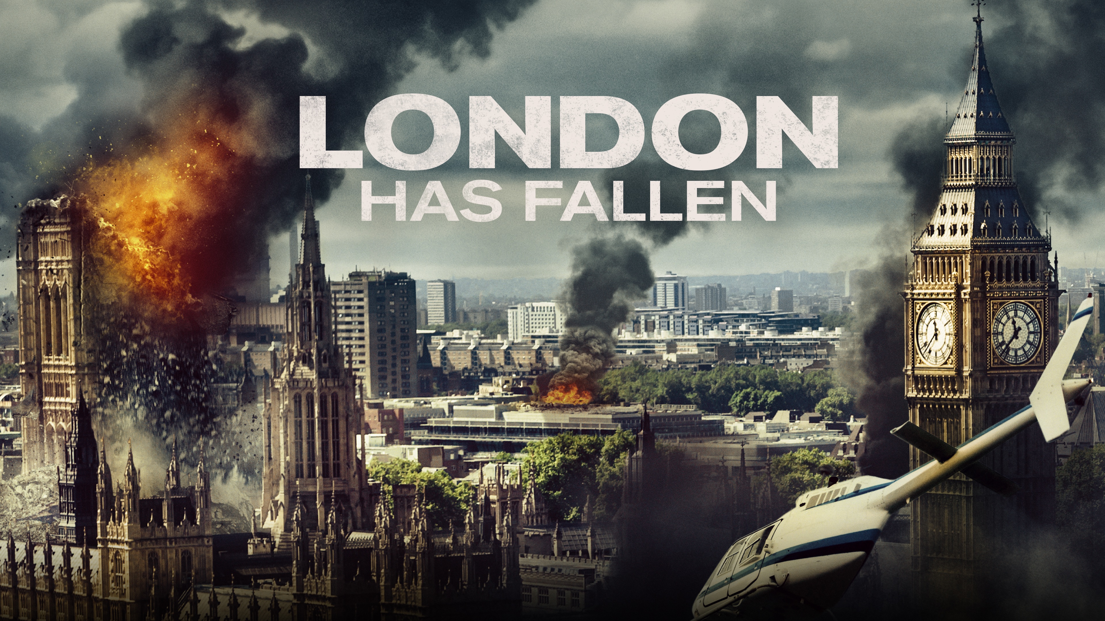 London Has Fallen