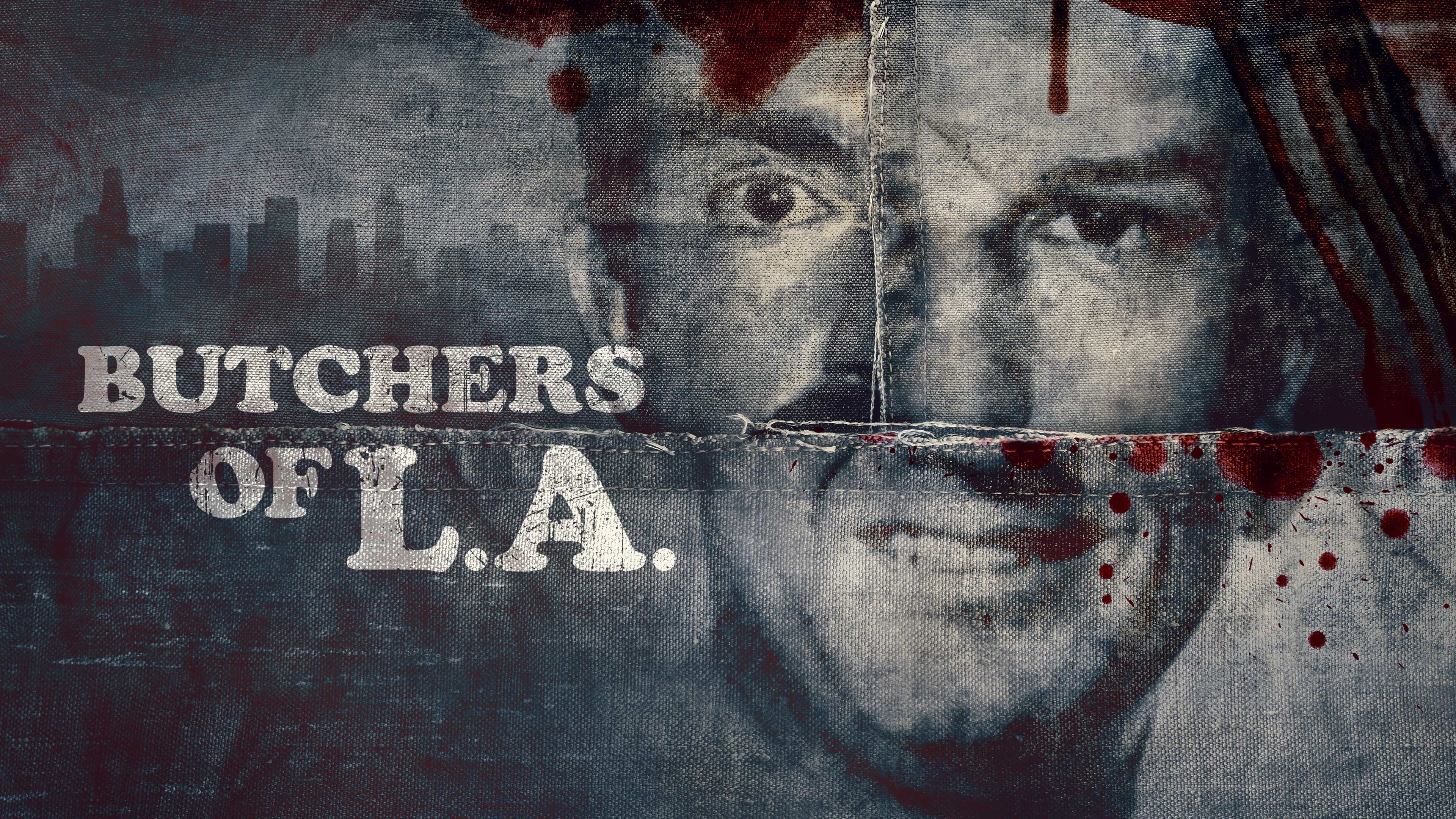 Butchers of L.A.