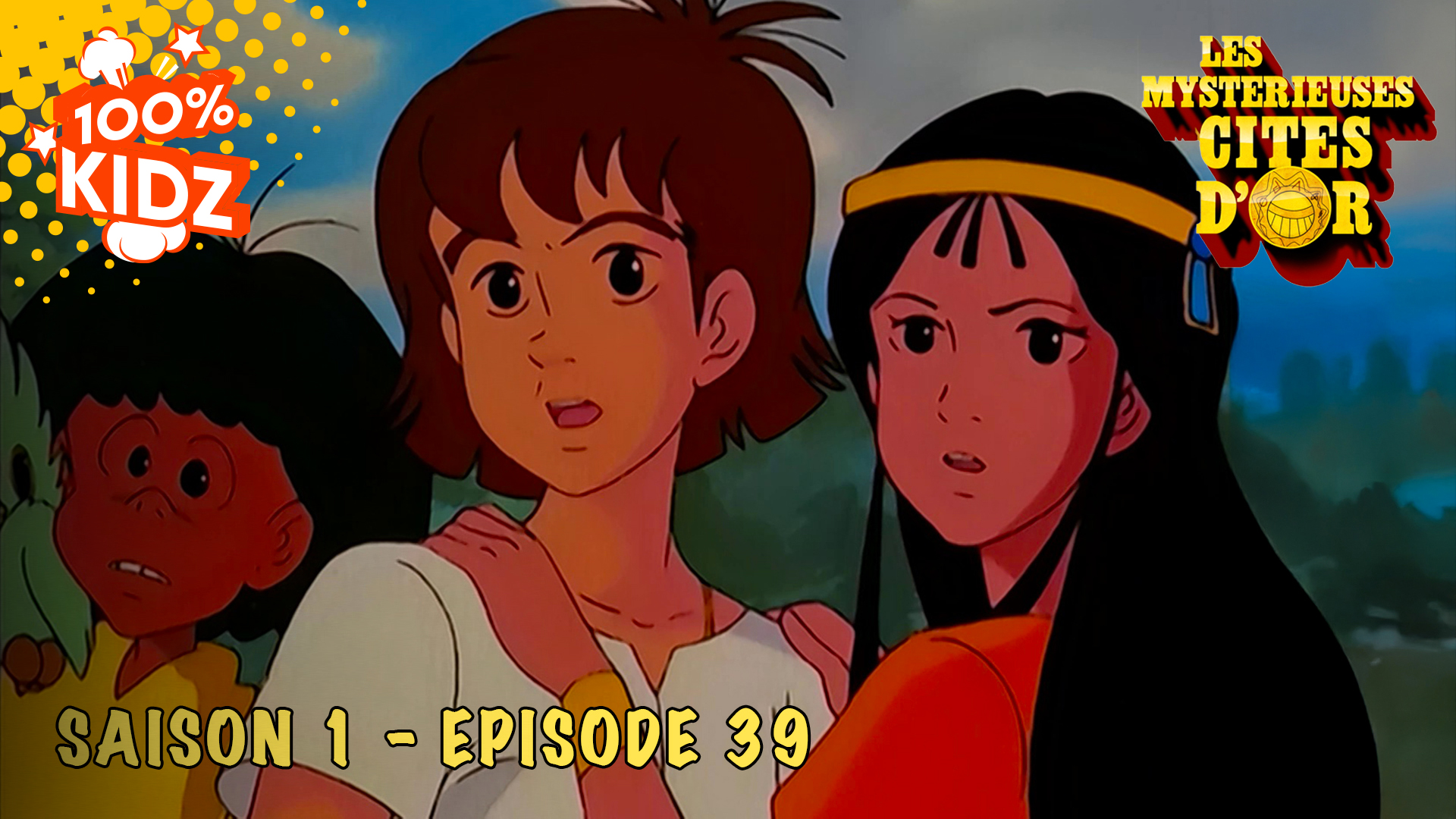 Les Mystérieuses Cités d'Or