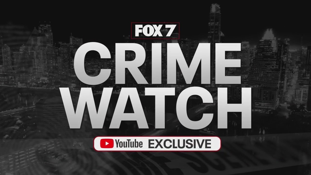 FOX 7 YouTube: CrimeWatch