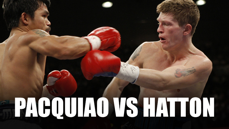 World Championship Boxing: Pacquiao vs. Hatton