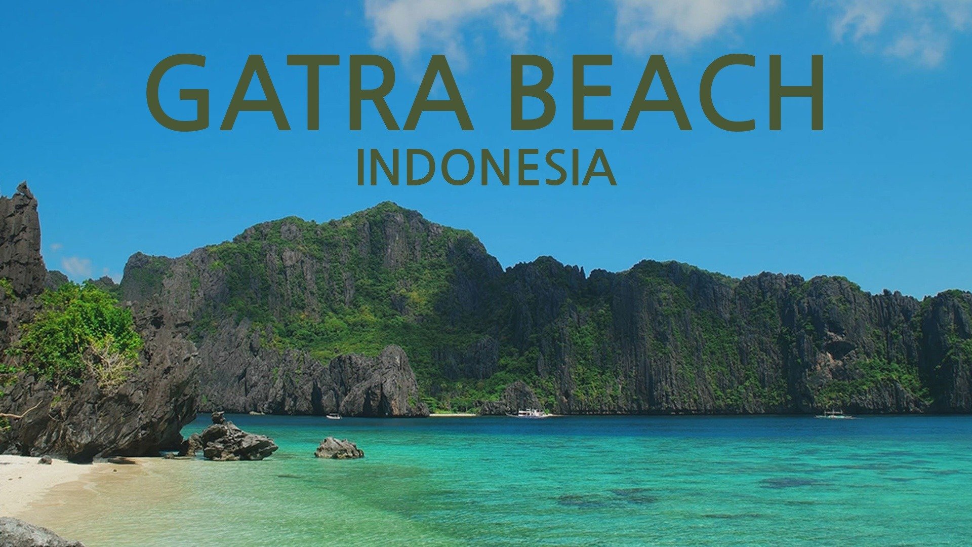 Gatra Beach: Indonesia