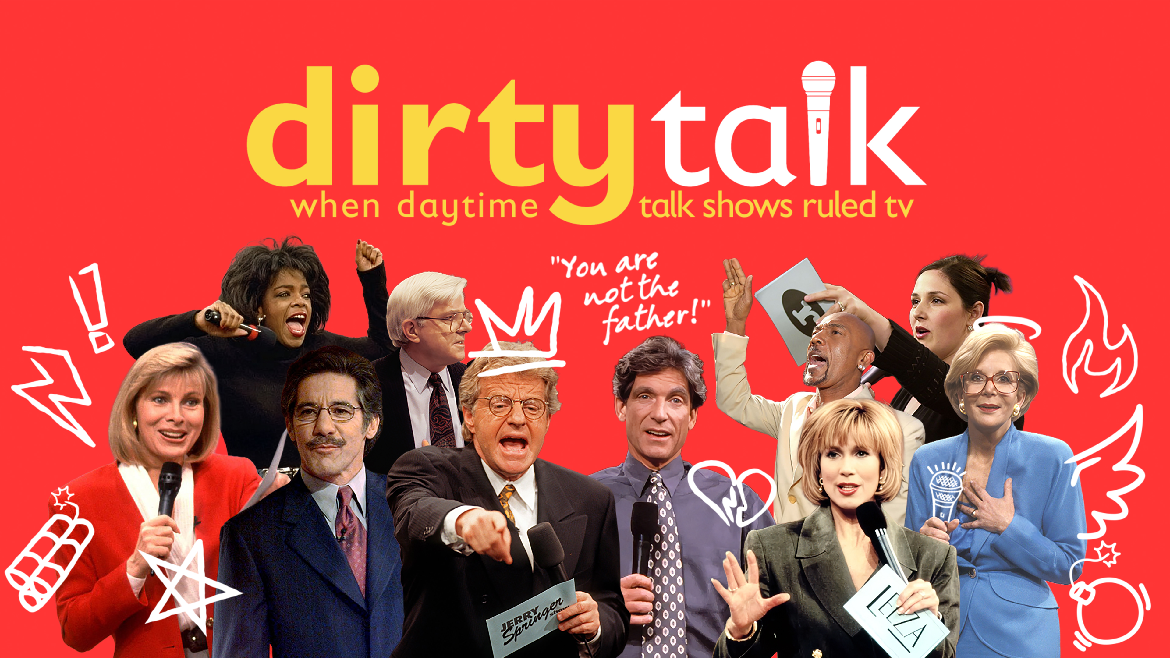 Dirty Talk: When Daytime Talk Shows Ruled TV