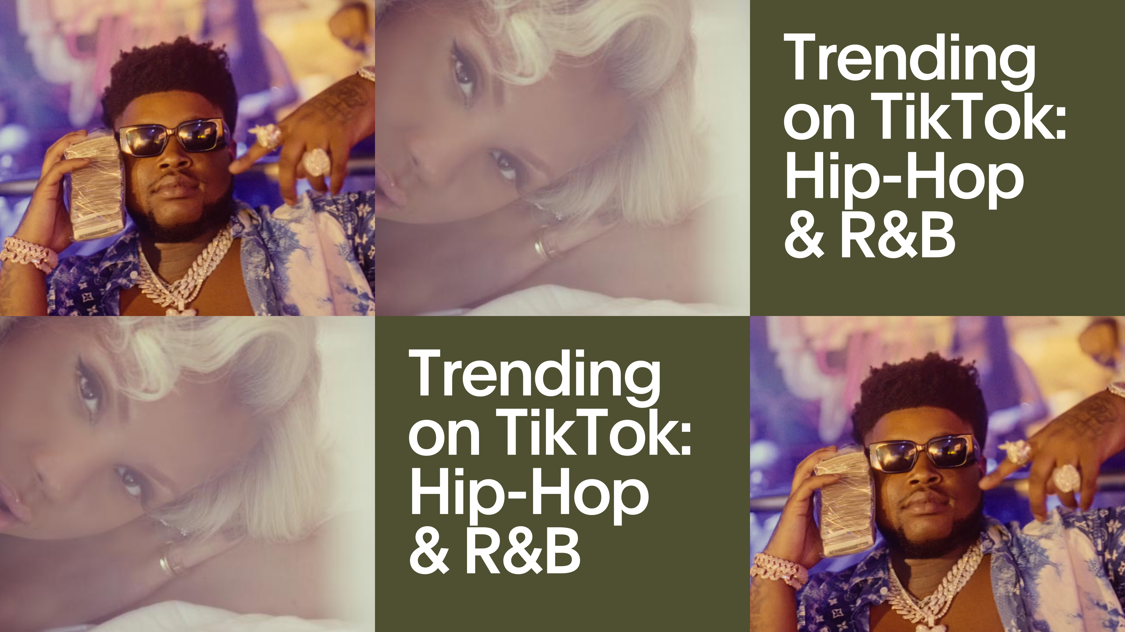 Trending on TikTok: Hip-Hop & R&B